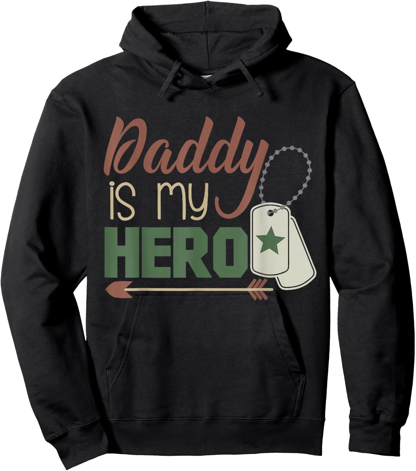 Daddy is My Hero! Armed Services Military Hoodie - Hoodie | Black