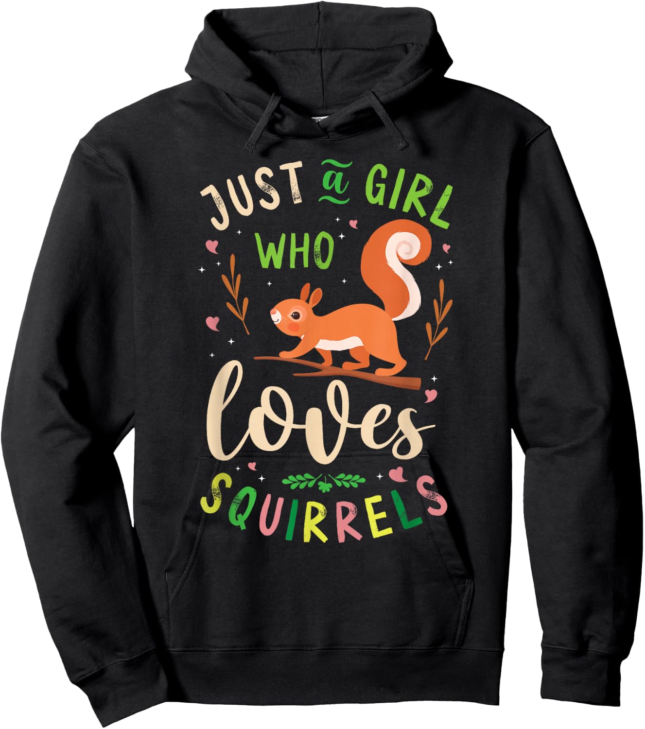 Squirrel Acorn Just A Girl Who Loves Squirrels Hoodie - Hoodie | Black