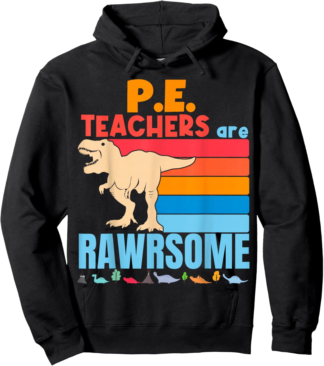 P.E. Teachers are Awesome Preschool P.E. Teacher Dinosaur Hoodie - Hoodie | Black