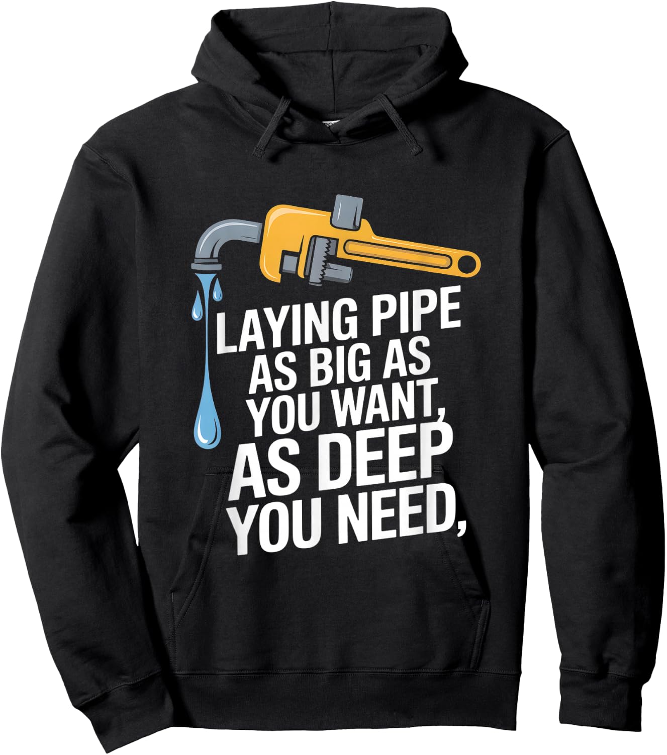 Laying Pipe Funny Plumber Saying Sarcastic Hoodie - Hoodie | Black