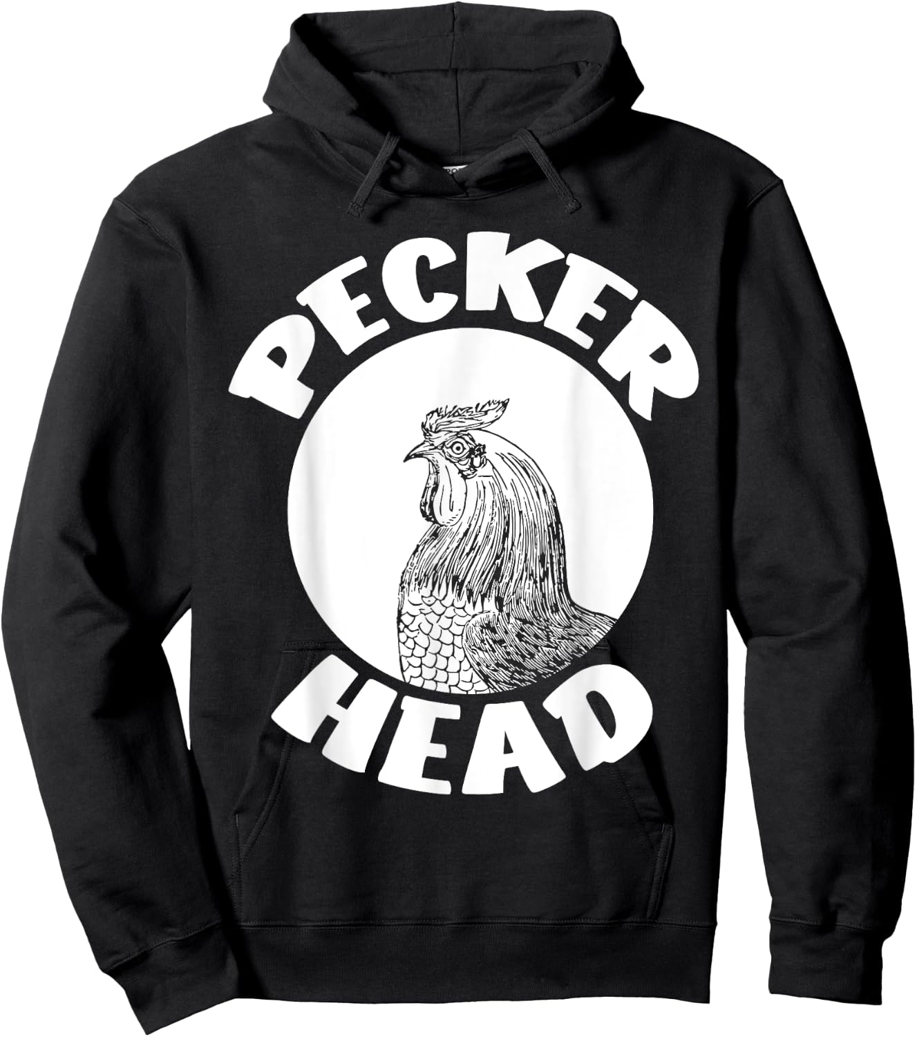 Funny Don't Be A Clucking Pecker Head Chicken Farm Hoodie - Hoodie | Black