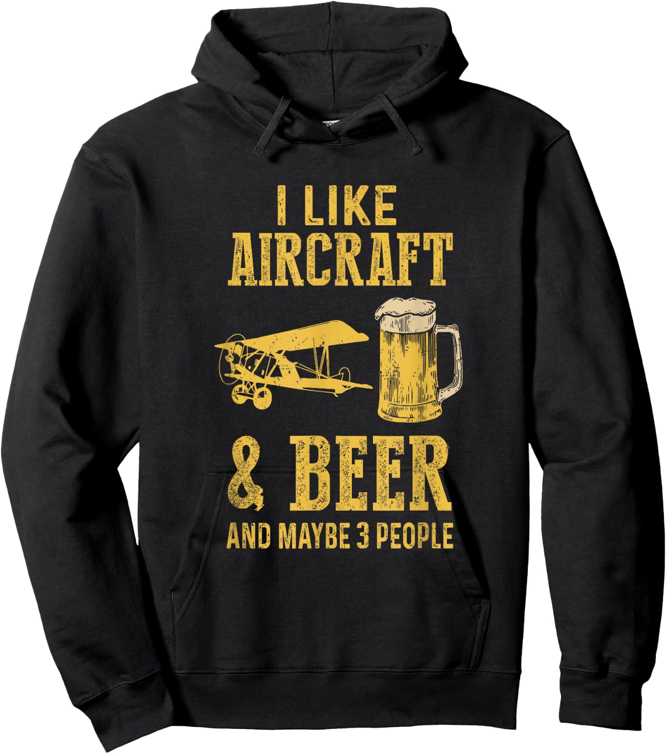 I Like Aircraft And Beer And Maybe 3 People Hoodie - Hoodie | Black