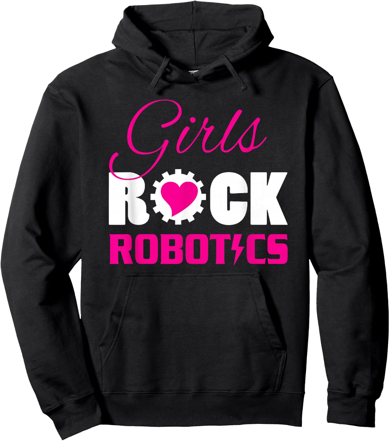 Girls Rock Robotics Fun Science Engineering Woman Hoodie - Hoodie | Black
