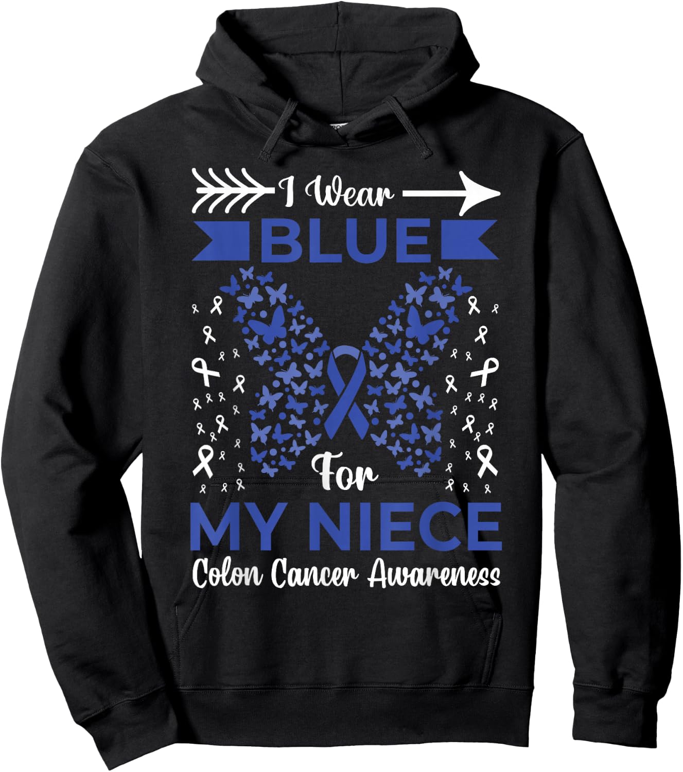I Wear Blue For My Niece Colon Cancer Awareness Ribbons Hoodie - Hoodie | Black