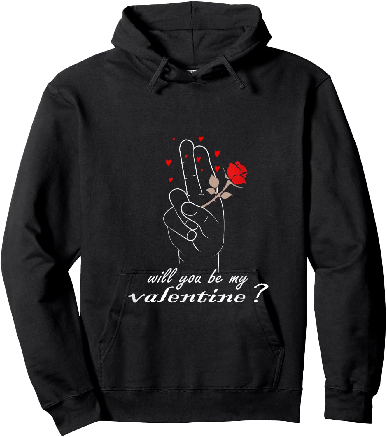 Will you be my Valentine? Valentine's Day Hoodie - Hoodie | Black