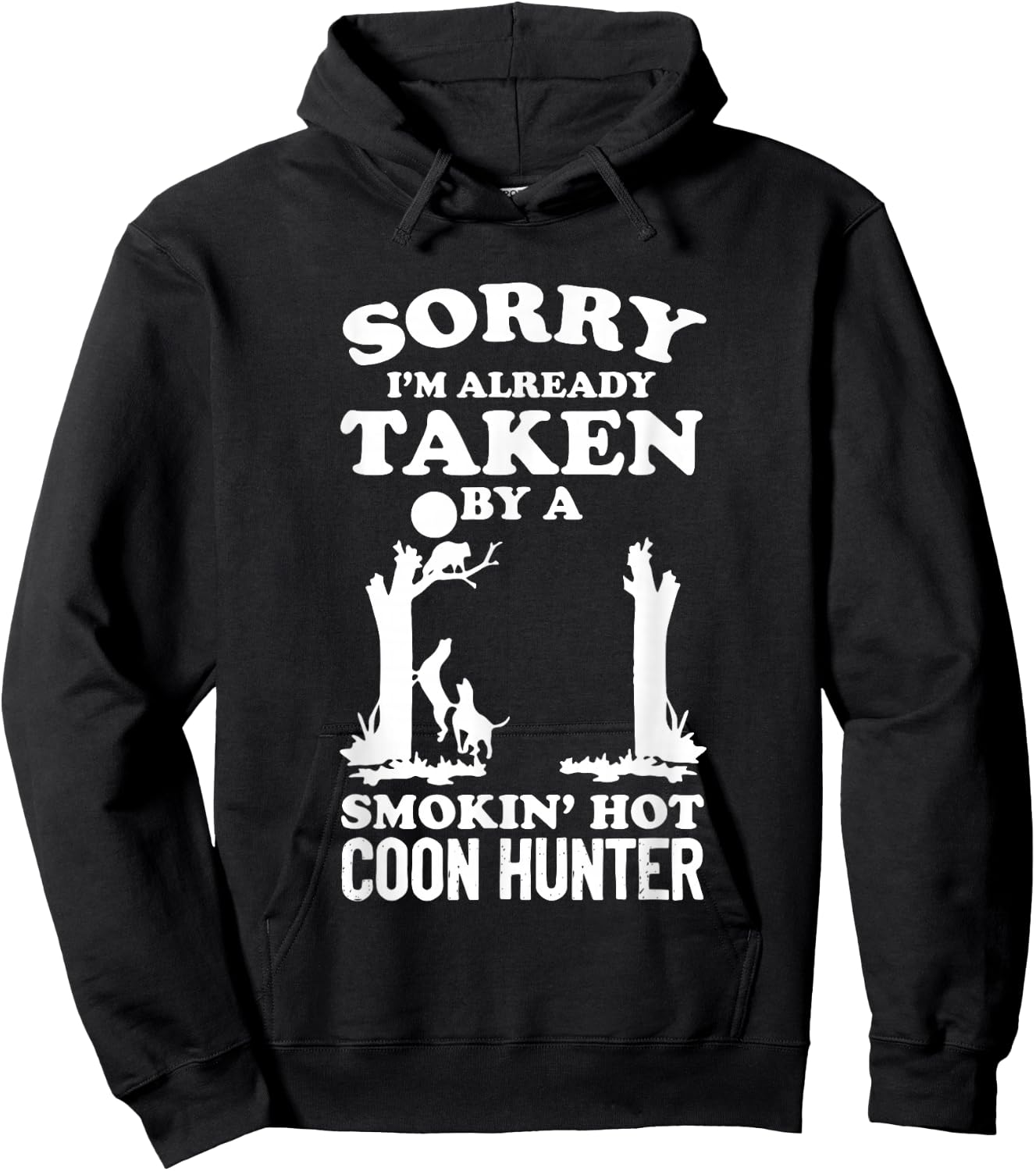 Coon Hunting Coonhounds Coon Hunters Hoodie - Hoodie | Black