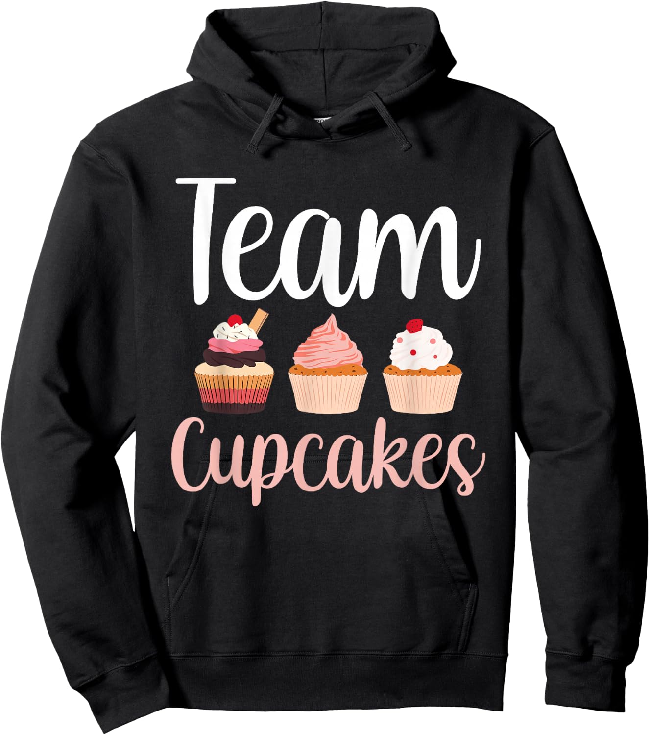 Team Cupcakes Cute Eat Cupcake Lover Hoodie - Hoodie | Black