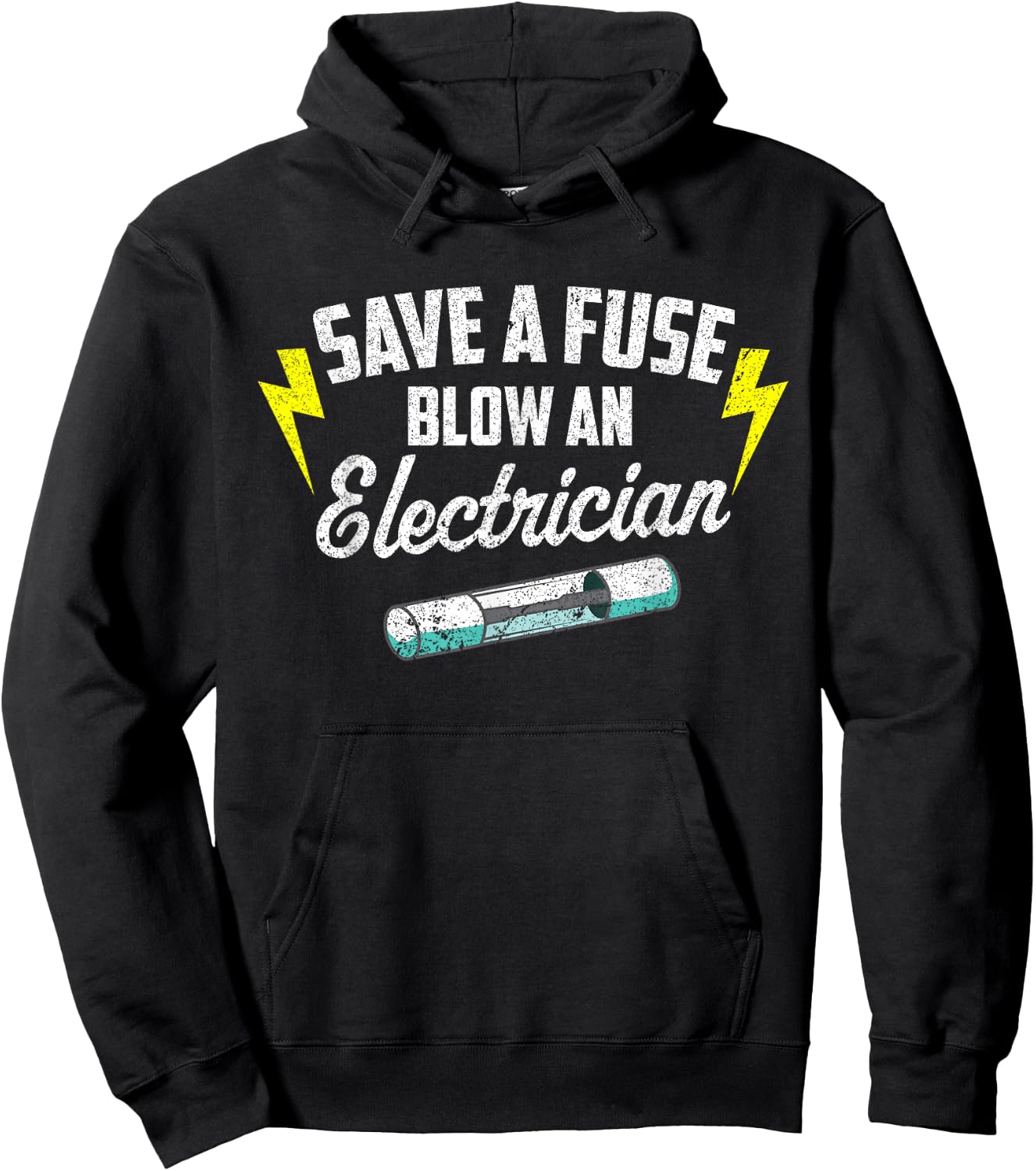 Save A Fuse Blow An Electrician Hoodie - Hoodie | Black