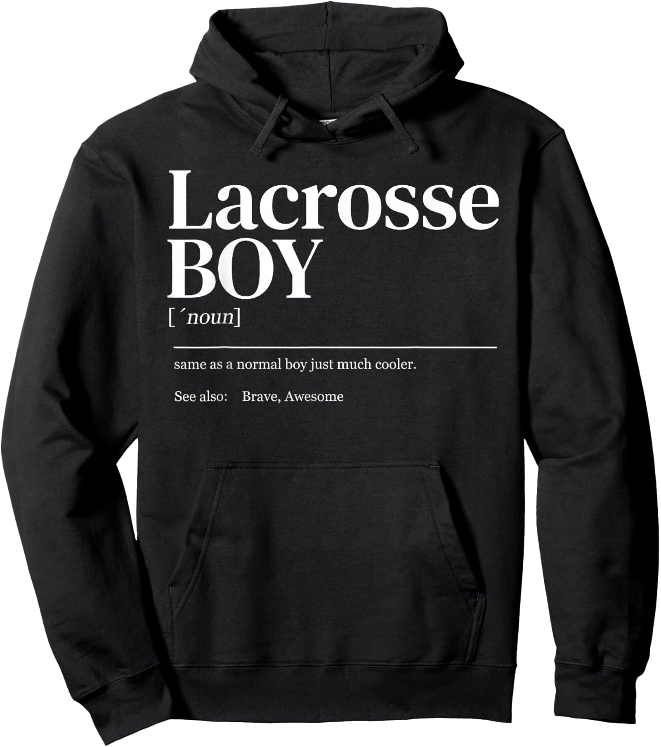 Funny Lacrosse quote definition men youth boy Hoodie - Hoodie | Black