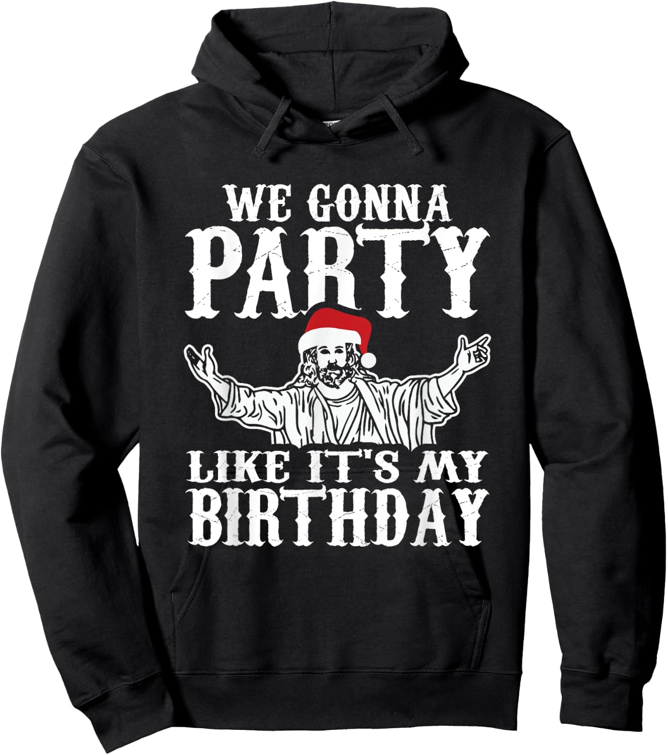 Party Like Its My Birthday Jesus Christmas Shirt Hoodie - Hoodie | Black