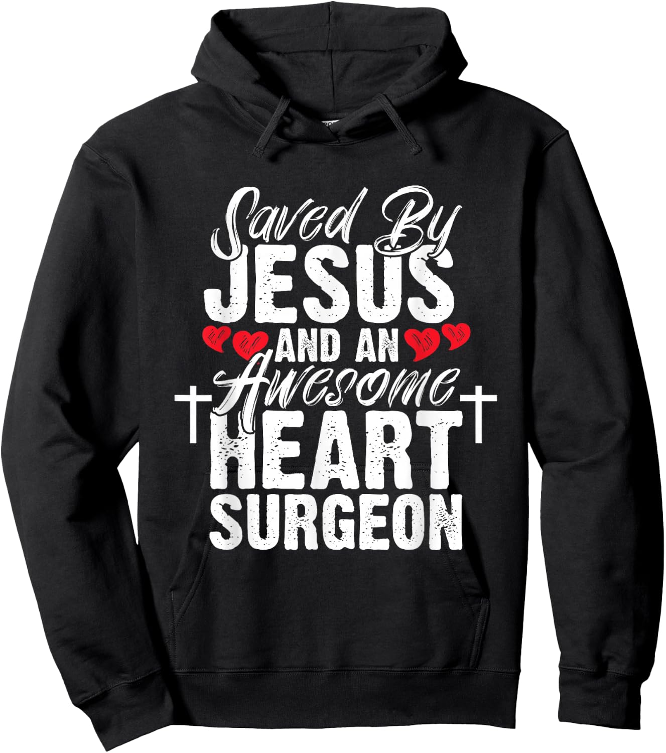 Saved By Jesus Heart Surgeon Open Heart Surgery Hoodie - Hoodie | Black