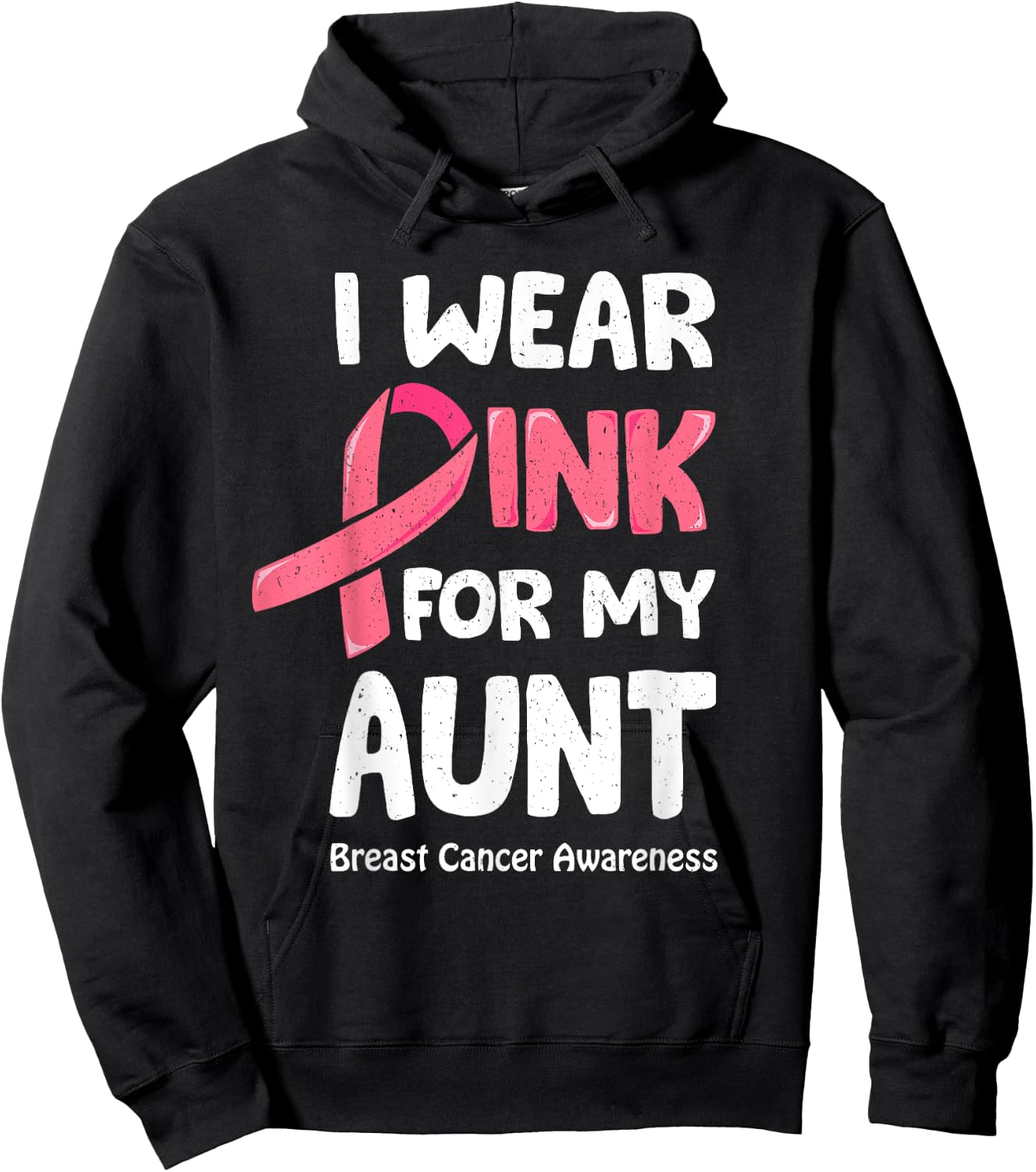 I Wear Pink For My Aunt Shirt, Breast Cancer Aunt Hoodie - Hoodie | Black