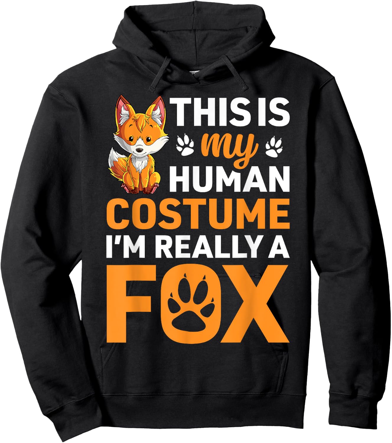 This Is My Human Costume I'm Really A Fox Funny Boys Girls Hoodie - Hoodie | Black