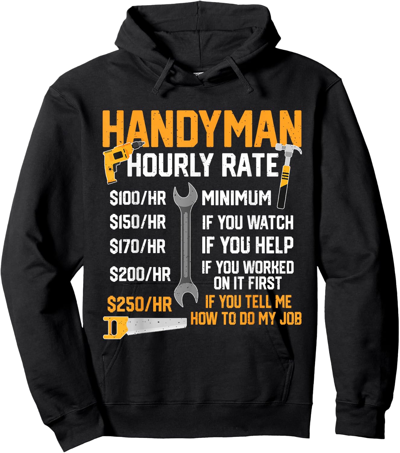 Handyman Rates Per Hour Handyman Hourly Rate Funny Mechanic Hoodie - Hoodie | Black