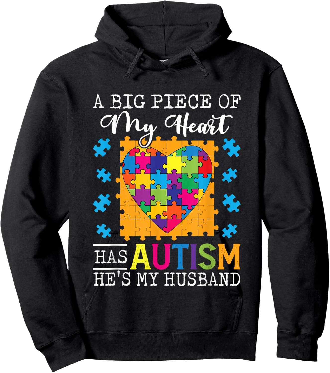 A Piece Of My Heart Has Autism My Husband Hoodie - Hoodie | Black