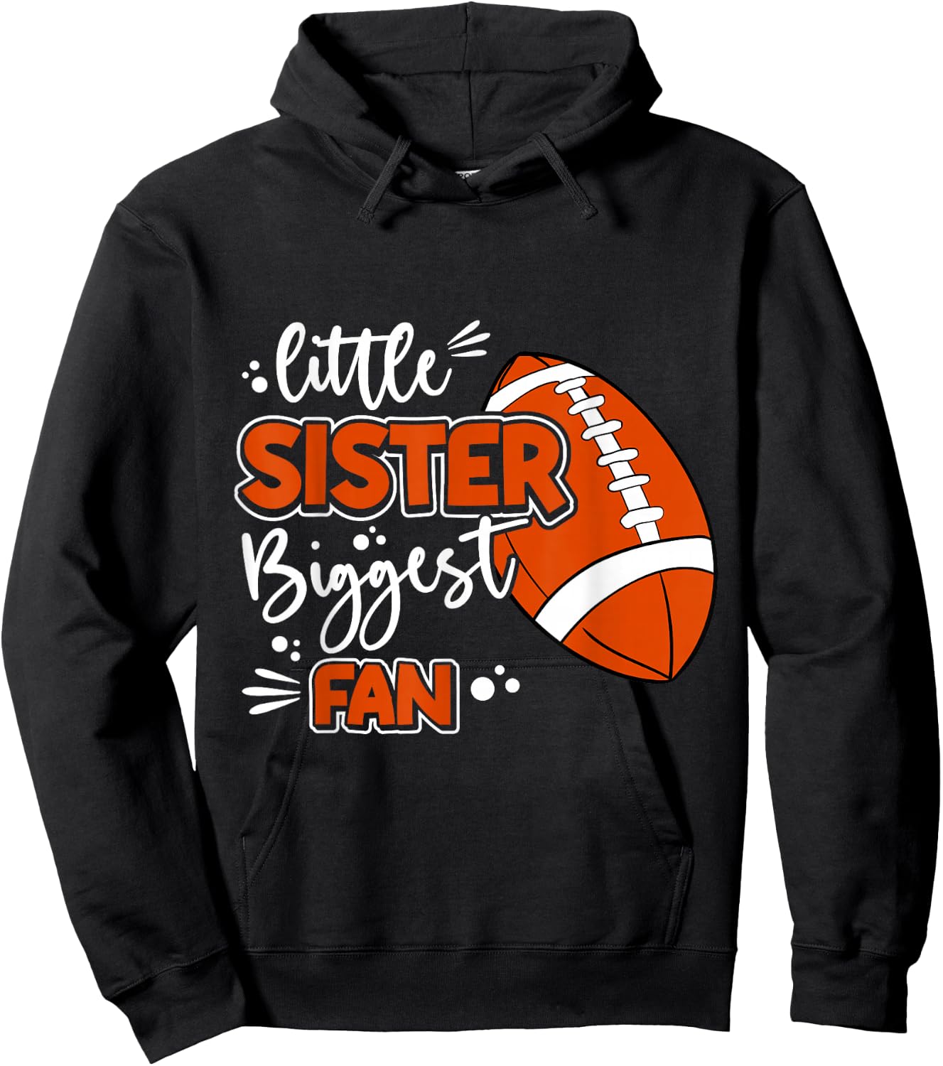 Little Sister Biggest Fan Football, Football Girl Hoodie - Hoodie | Black