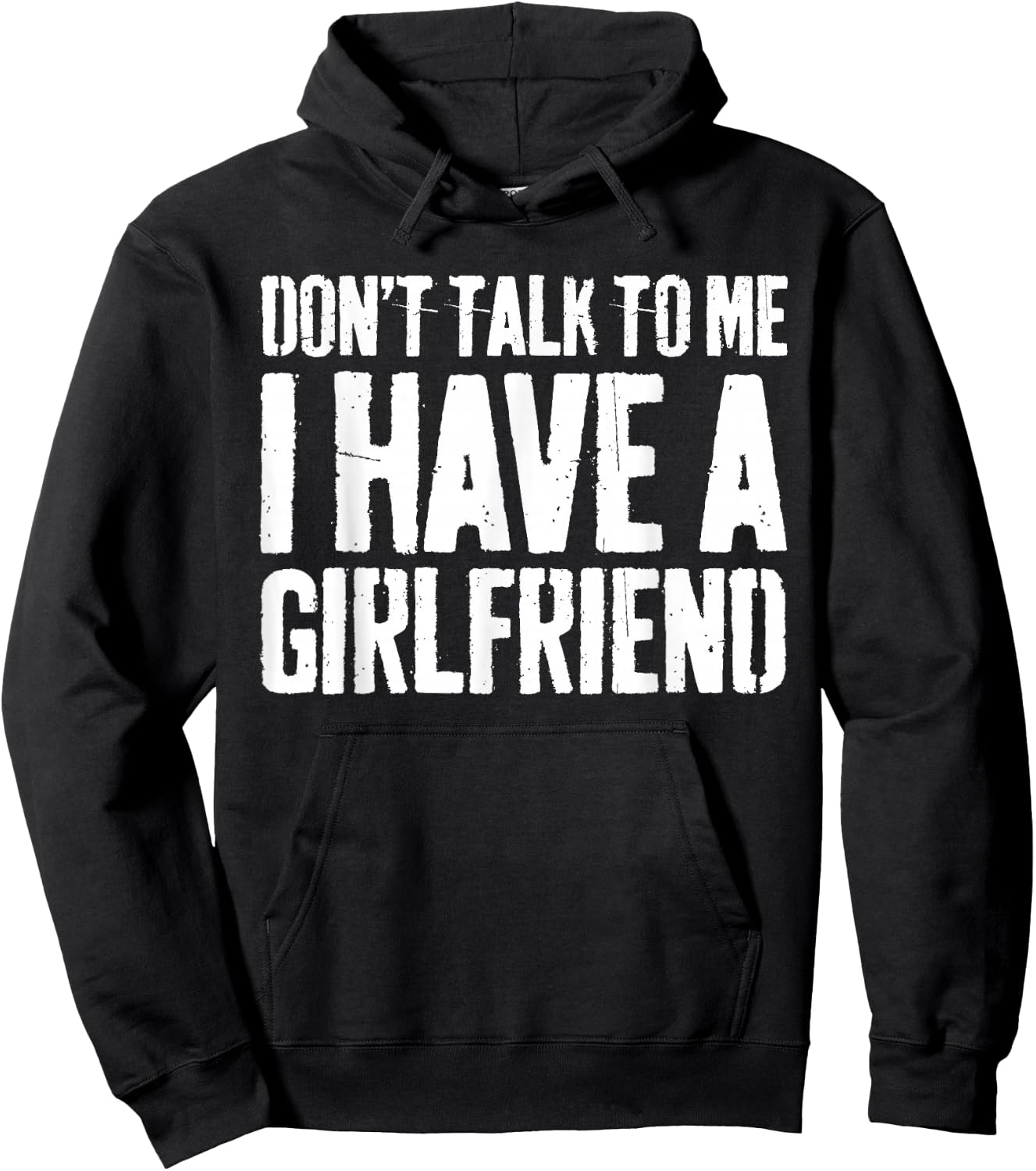 Don't Talk To Me I Have A Girlfriend Shirt Funny Boyfriend Hoodie - Hoodie | Black