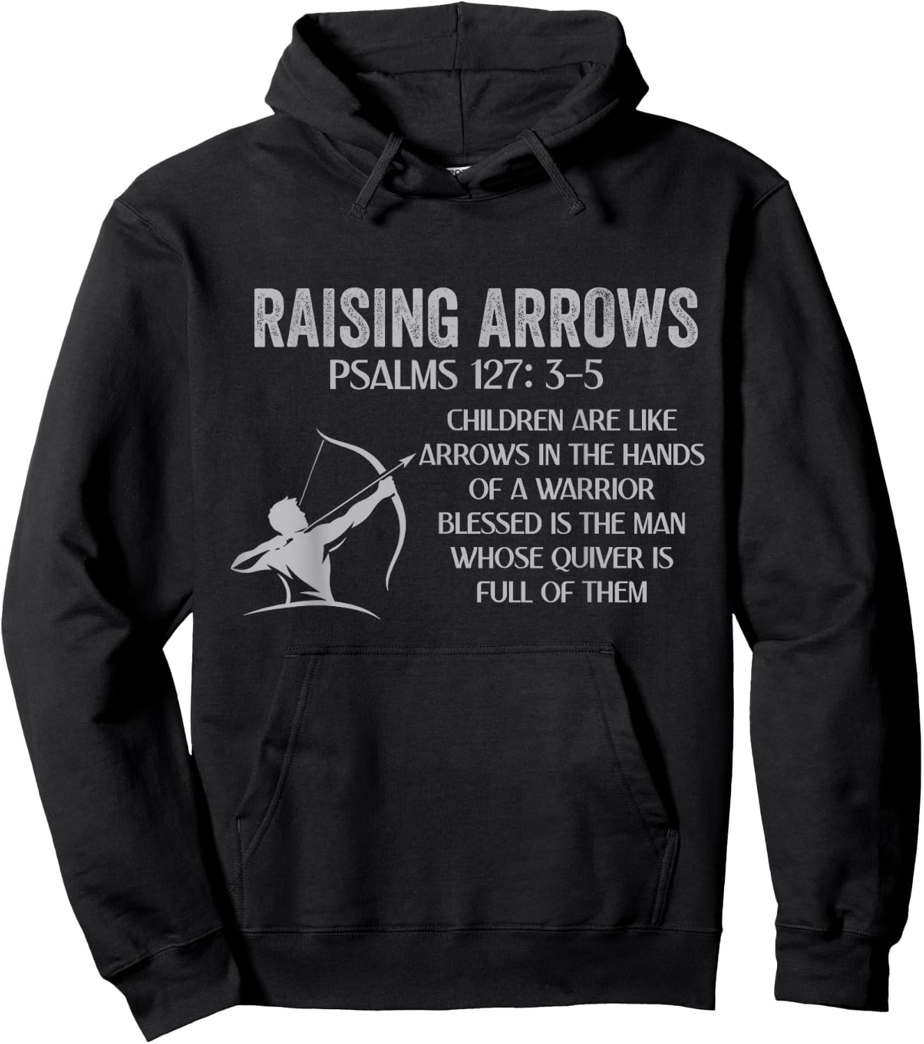 Christian Fathers Day Psalm 127: 3-5 Raising Arrows Heritage Hoodie - Hoodie | Black