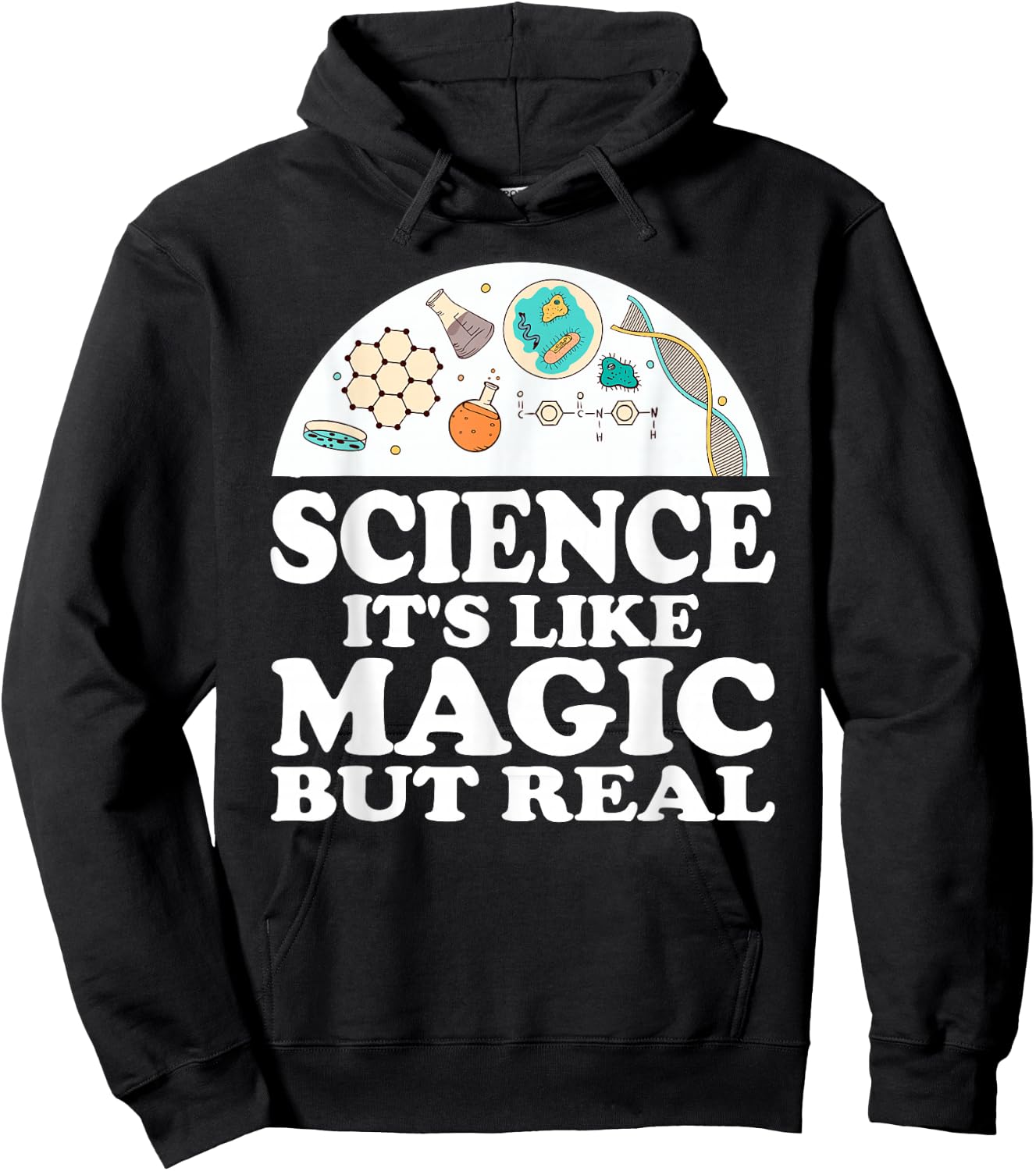 Science It's Like Magic But Real Scientist Shirt Hoodie - Hoodie | Black