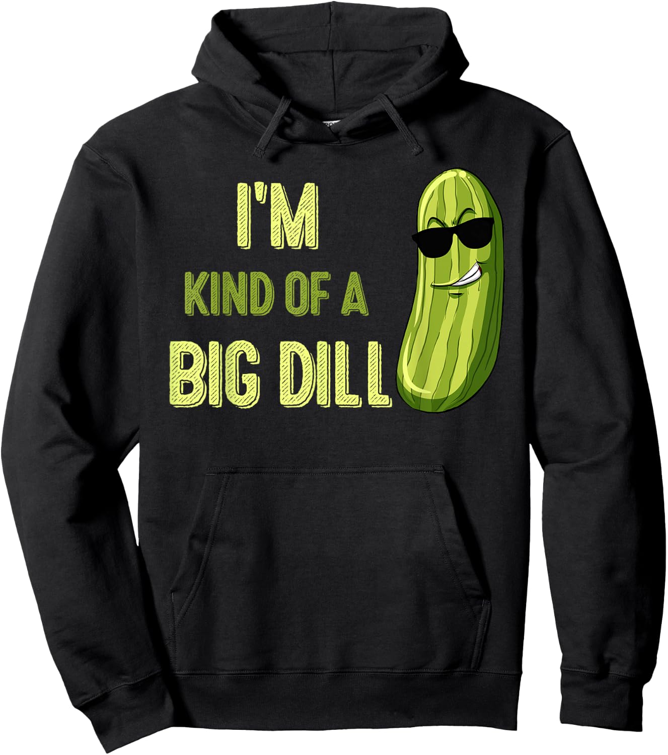 Big Deal Dill Pickle Funny Slogan Kids Quote Gift Hoodie - Hoodie | Black