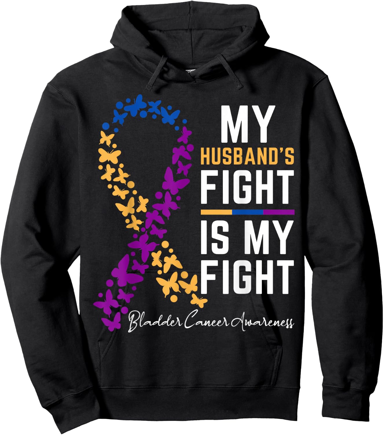 My Husband's Fight is My Fight Cute Bladder cancer awareness Hoodie - Hoodie | Black