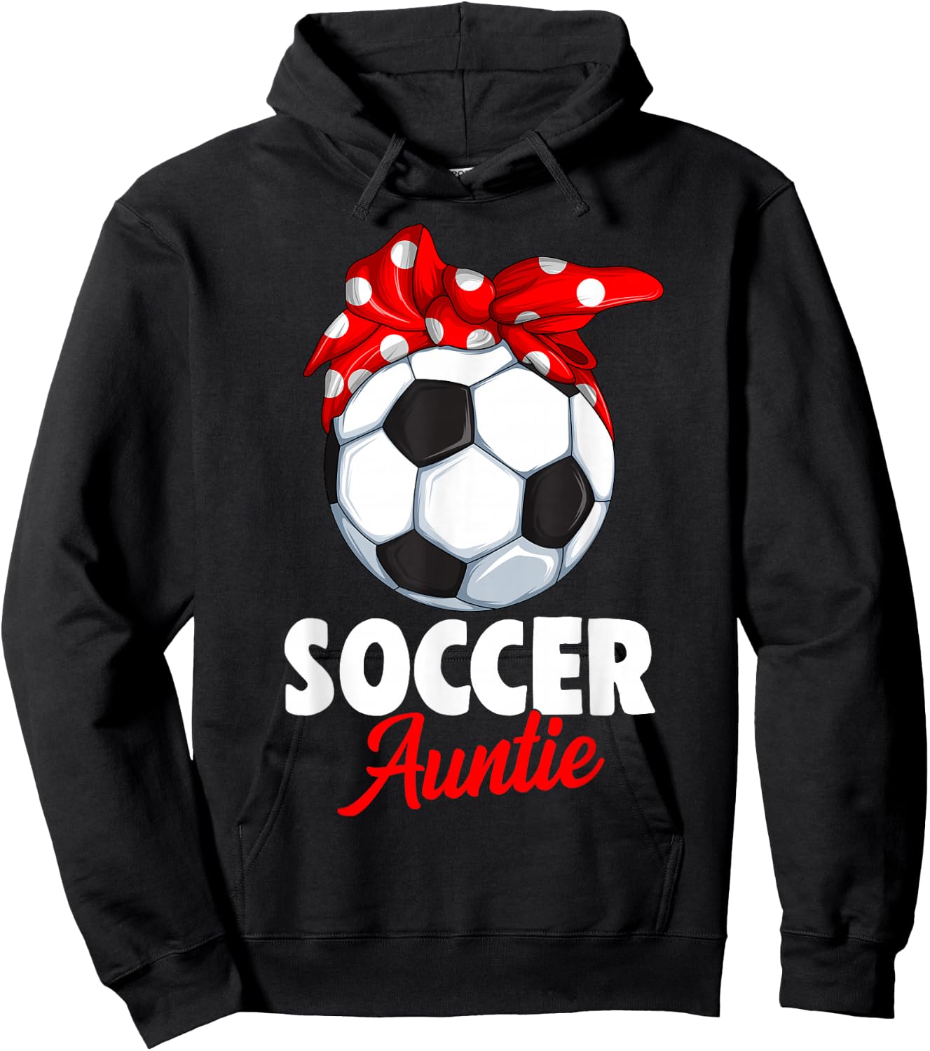 Soccer Auntie Aunt Women Hoodie - Hoodie | Black