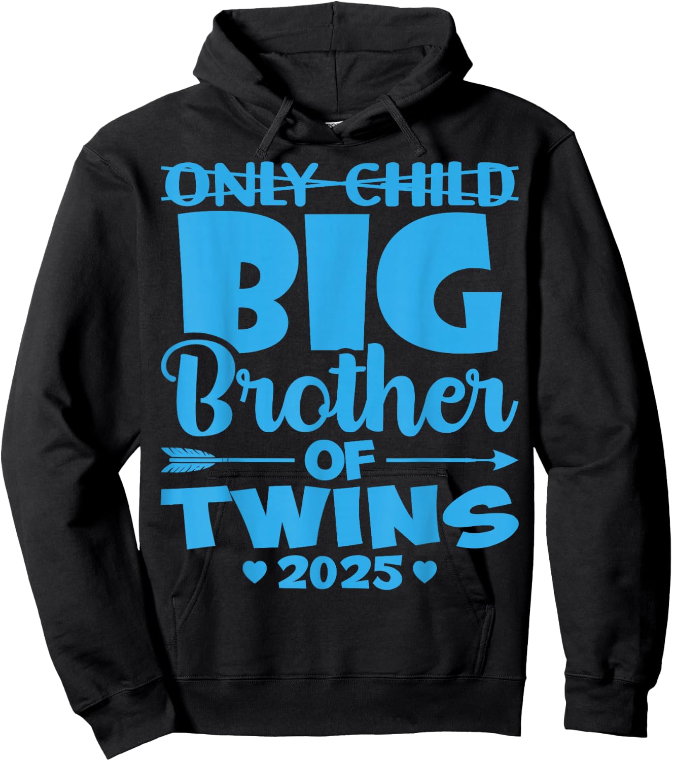 Only Child Big Brother of Twins 2025 Baby Shower Gifts Hoodie - Hoodie | Black