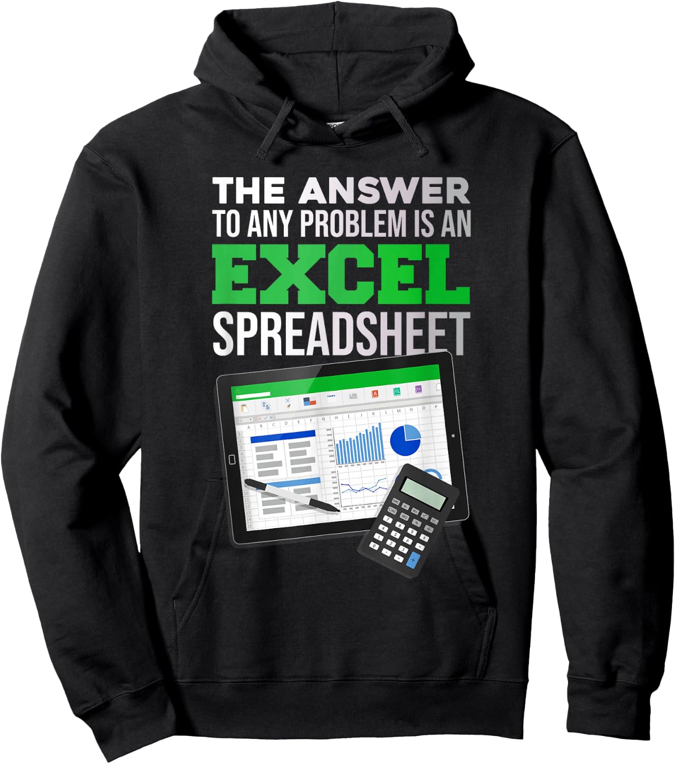 Funny answer to any problem is an Excel spreadsheet Hoodie - Hoodie | Black