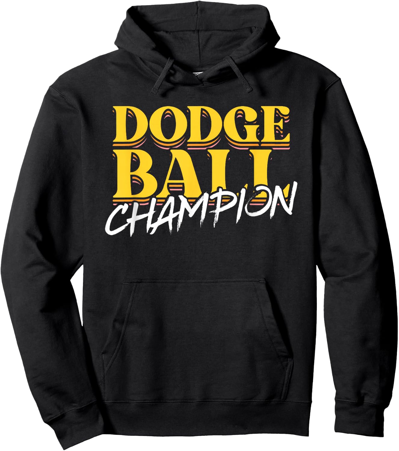 Dodge Ball Champion | Ball Sports | Dodgeball Player Hoodie - Hoodie | Black
