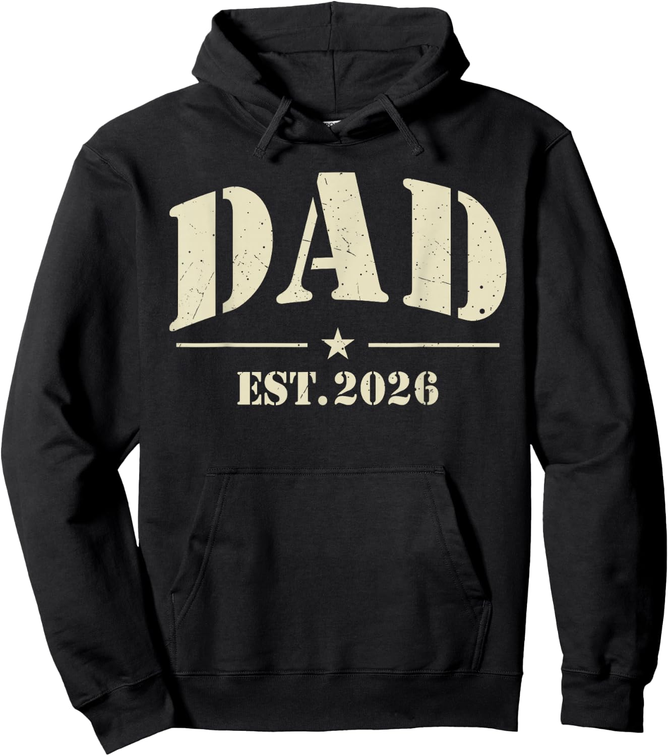 Dad Est 2026 Daddy Father 2026 Soon to Be New Dad 2026 Hoodie - Hoodie | Black