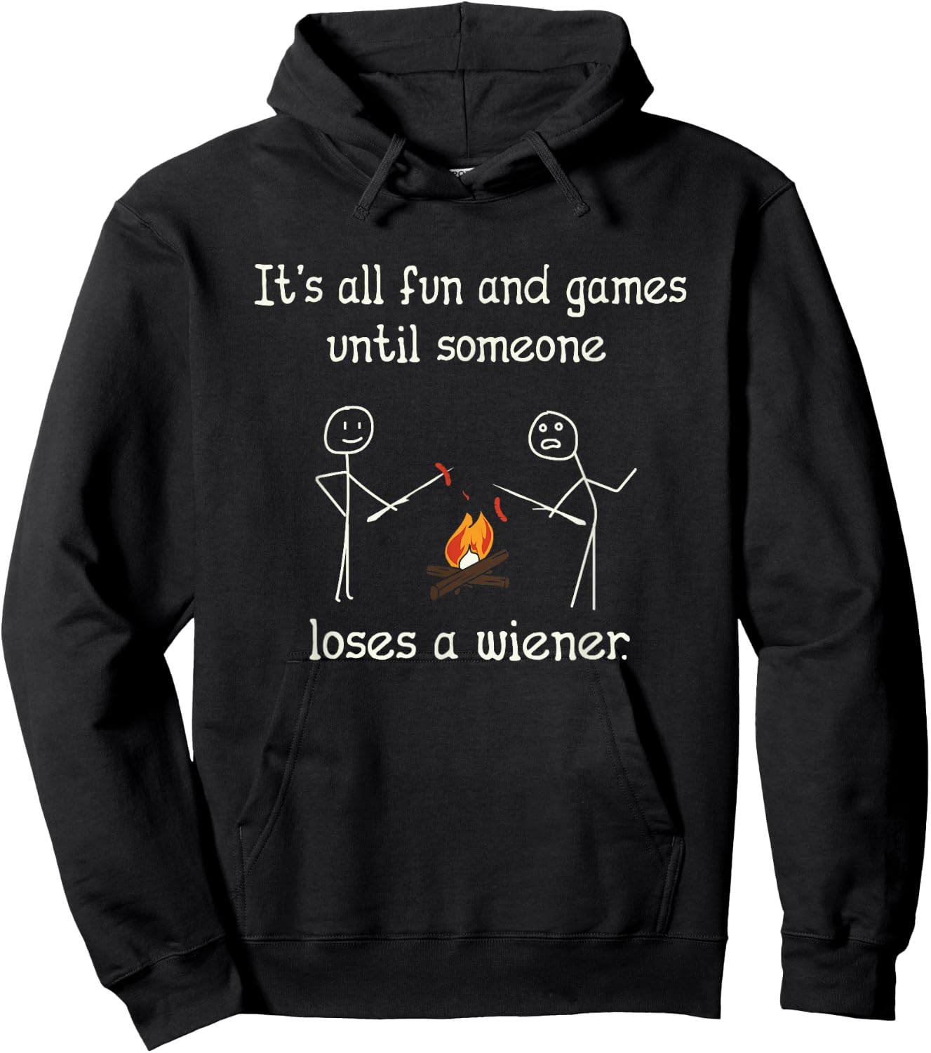 Vintage It's All Fun And Games Until Someone Loses a Wiener Hoodie - Hoodie | Black