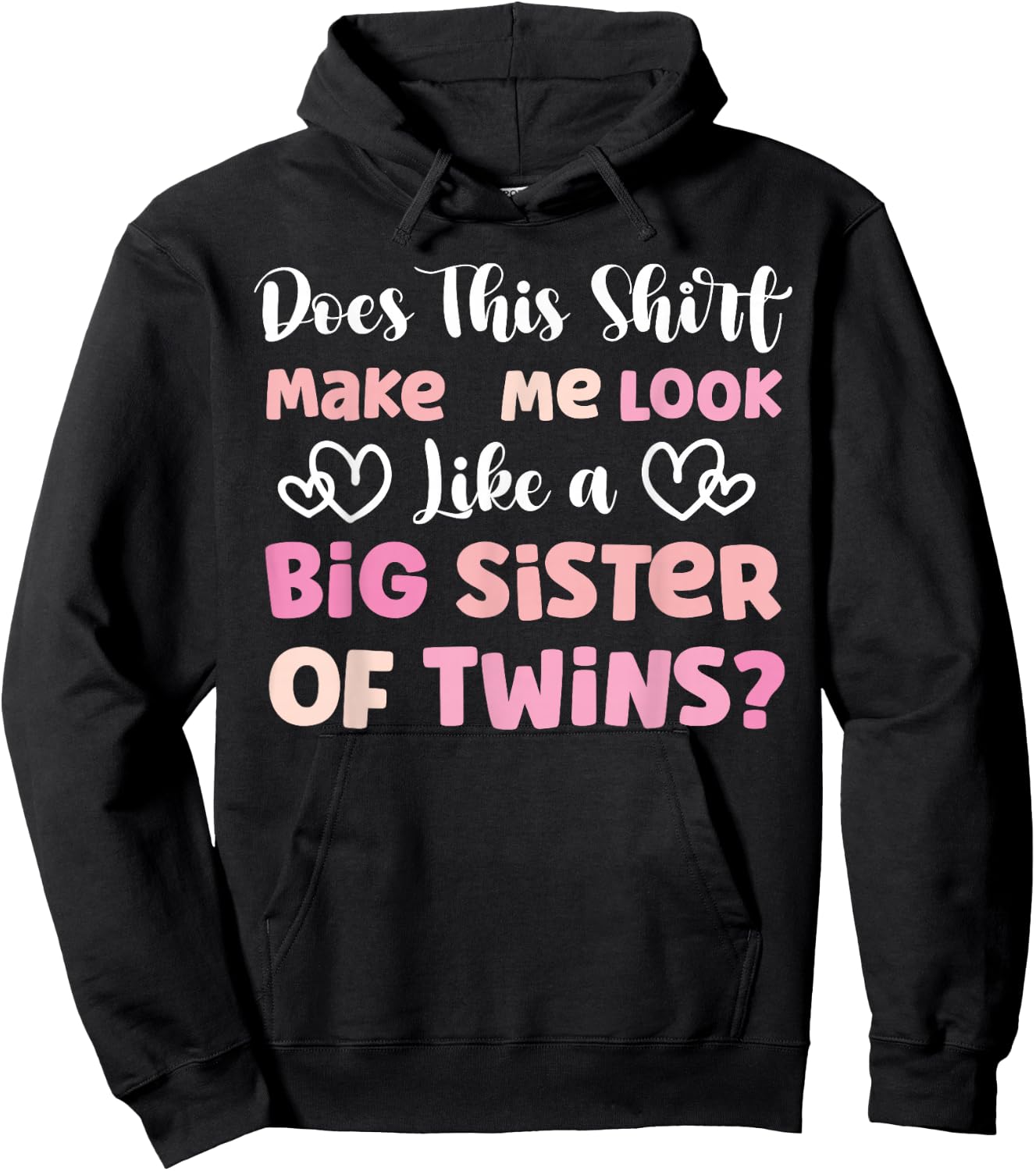 Big Sister Of Twins Shirt Big Twin Sister Hoodie - Hoodie | Black