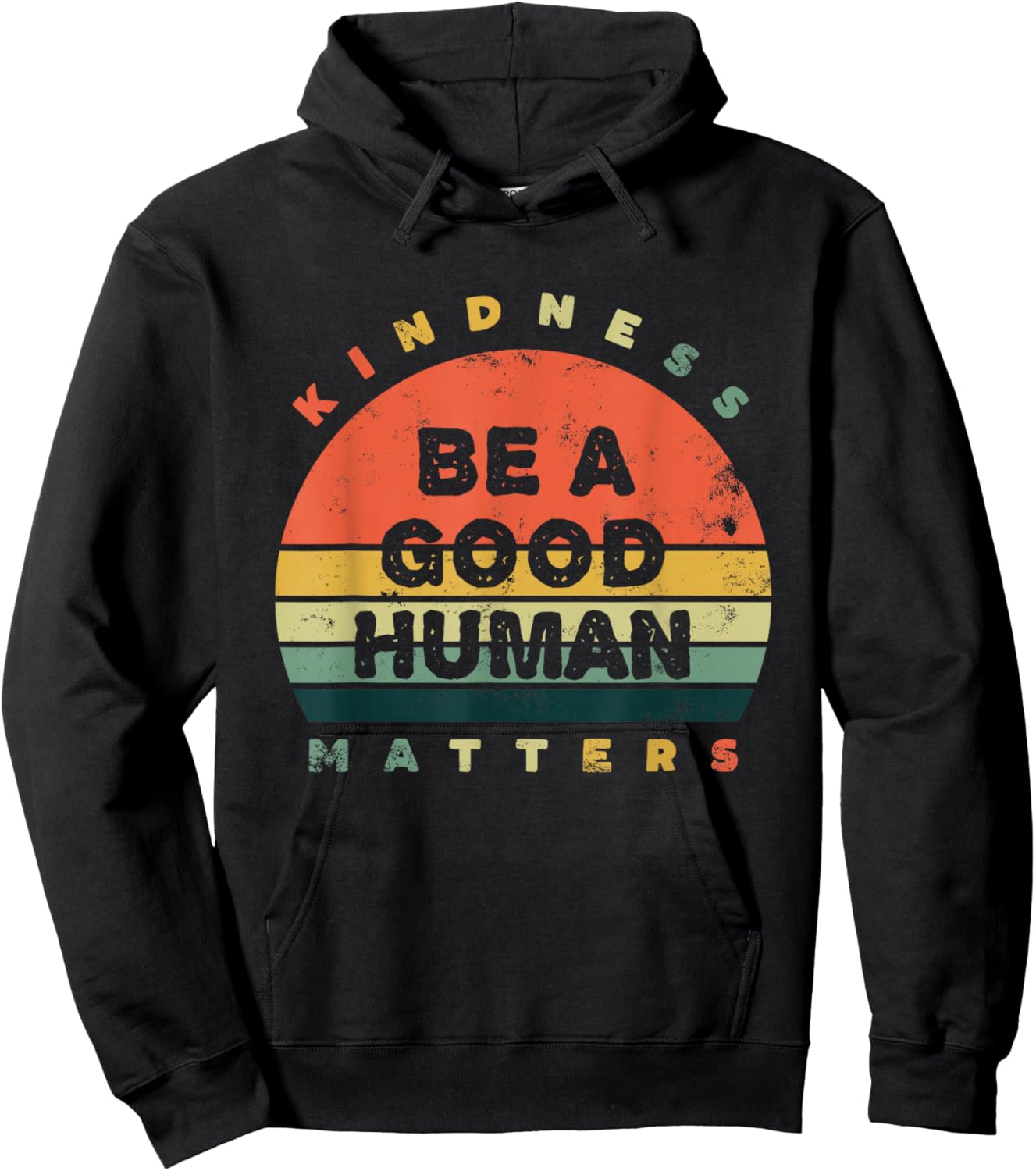 Be A Good Human Kindness Matters Small Hoodie - Hoodie | Black