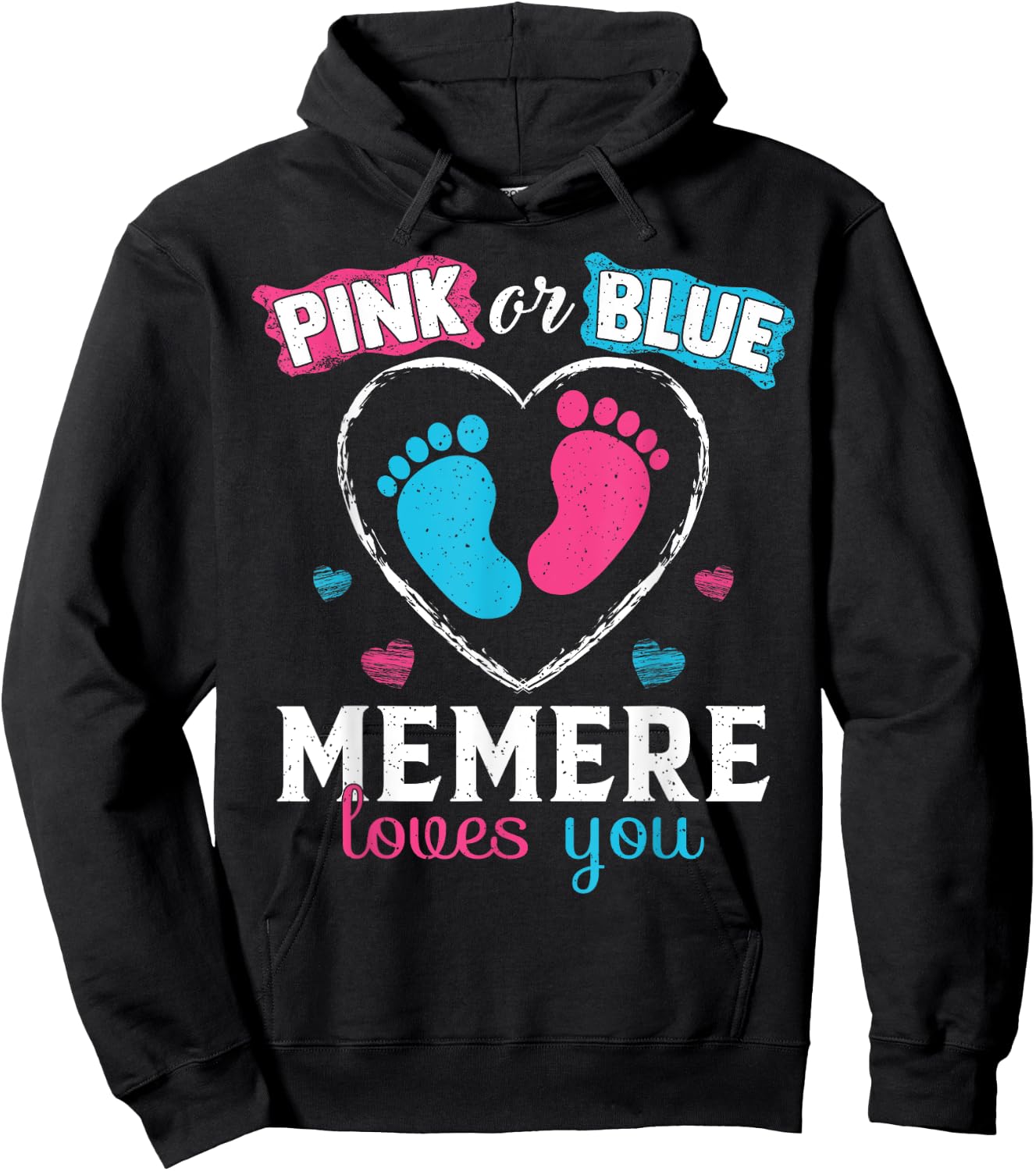 Pink Or Blue Memere Loves You Baby Gender Reveal Memere Hoodie - Hoodie | Black