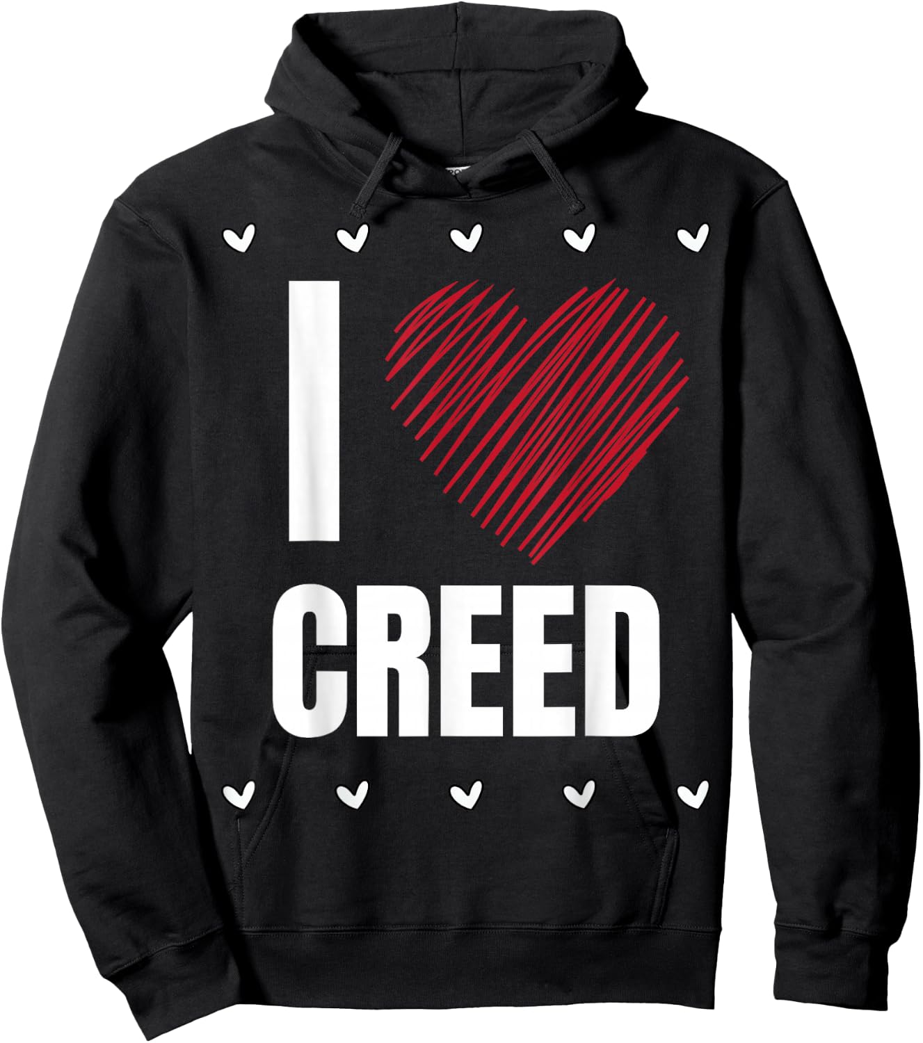 I Love CREED First Name Cool Heart Funny Personalized Name Hoodie - Hoodie | Black