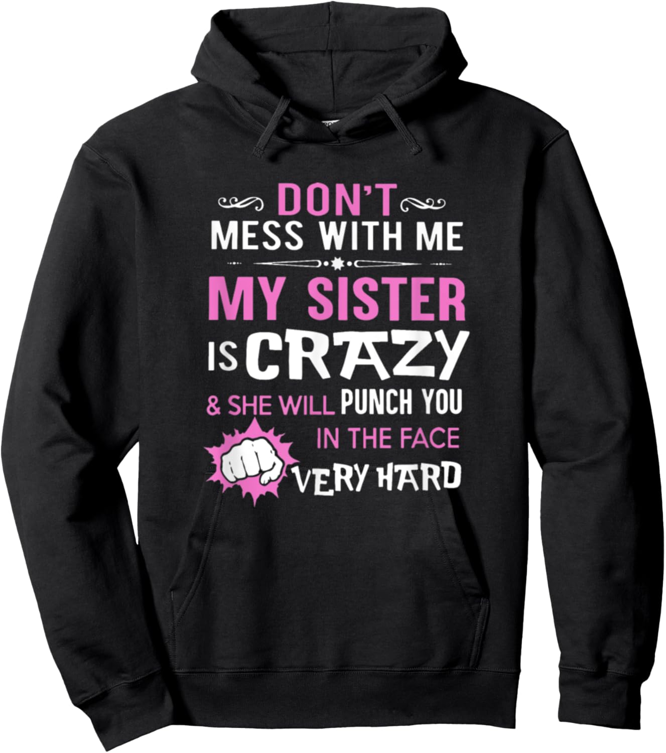 Crazy Sister Punch Face Funny Hoodie - Hoodie | Black
