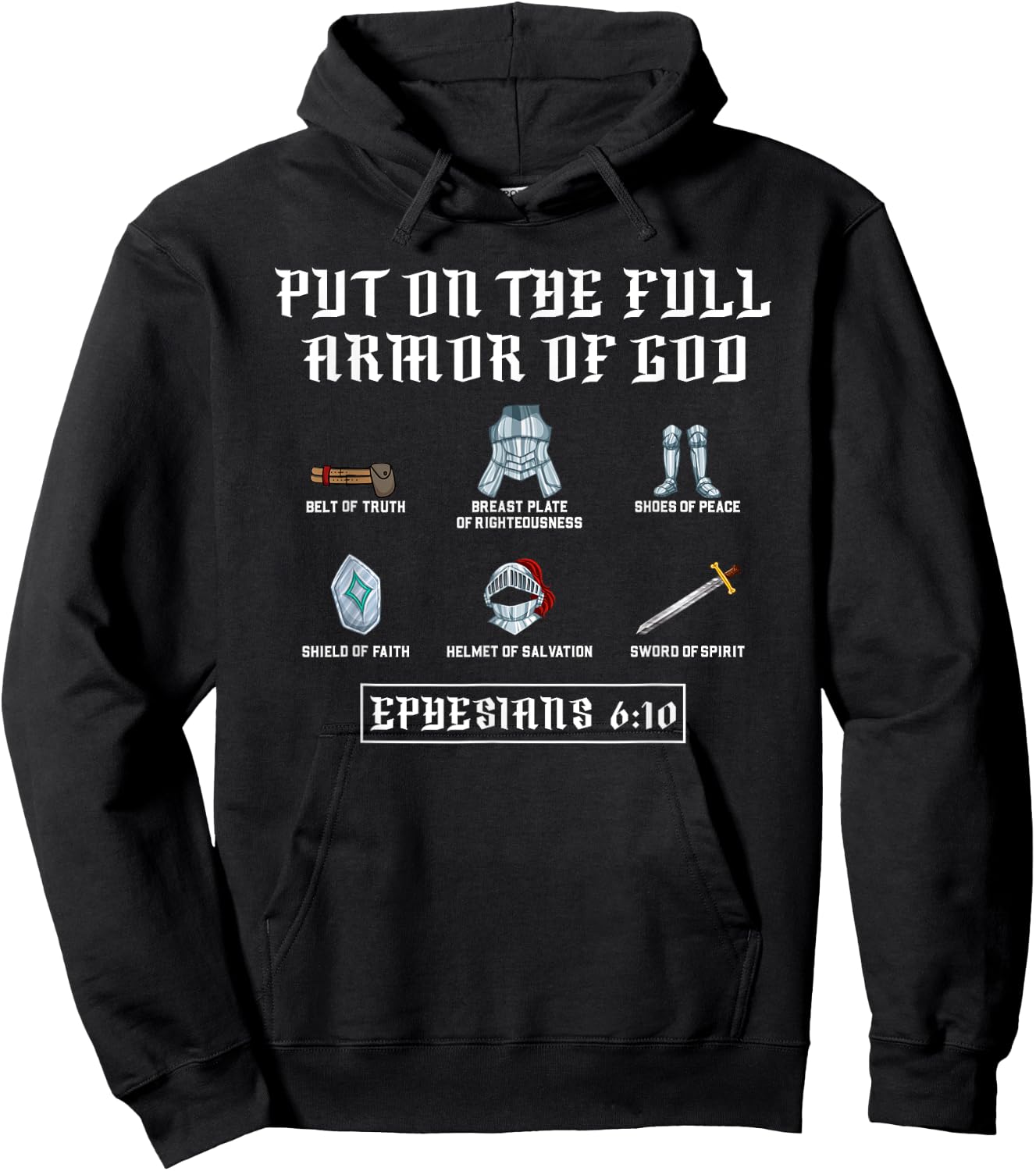 Put On The Full Armor Of God Funny Saying Christian Hoodie - Hoodie | Black