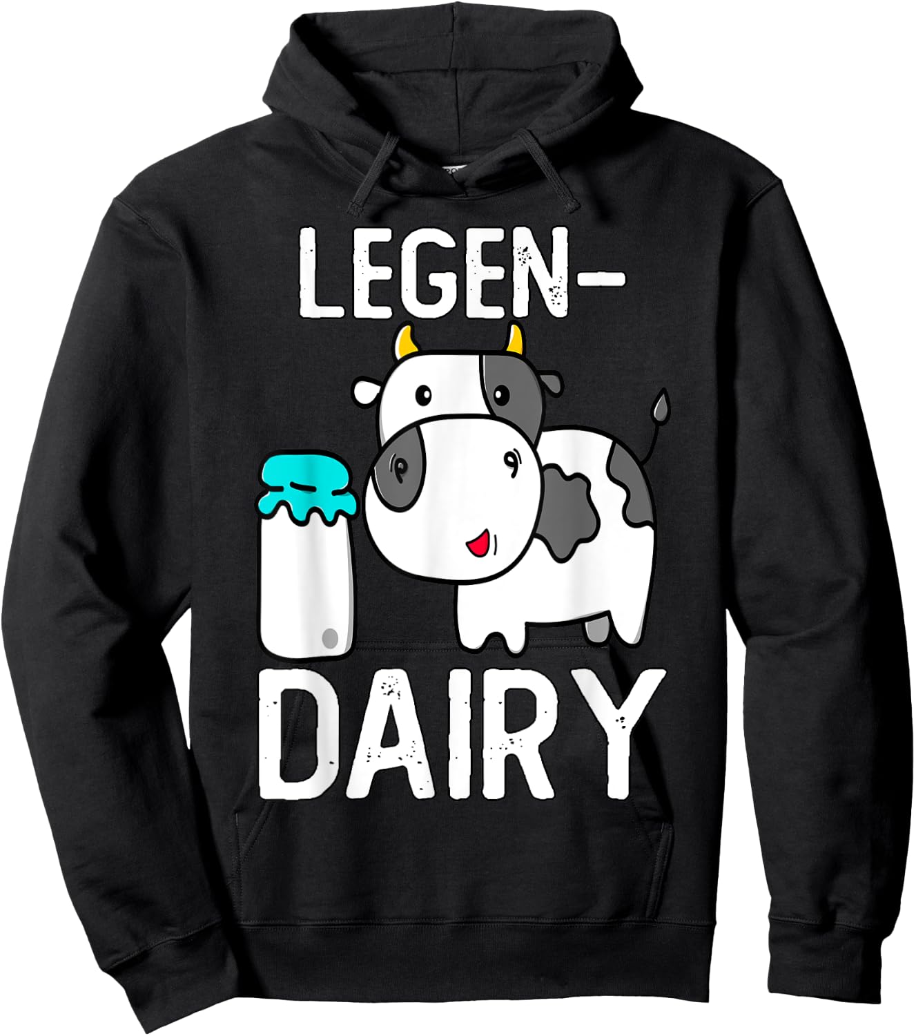 LegenDairy Cute Cow Milk Joke Legen-dairy Cow Milk Legendary Hoodie - Hoodie | Black