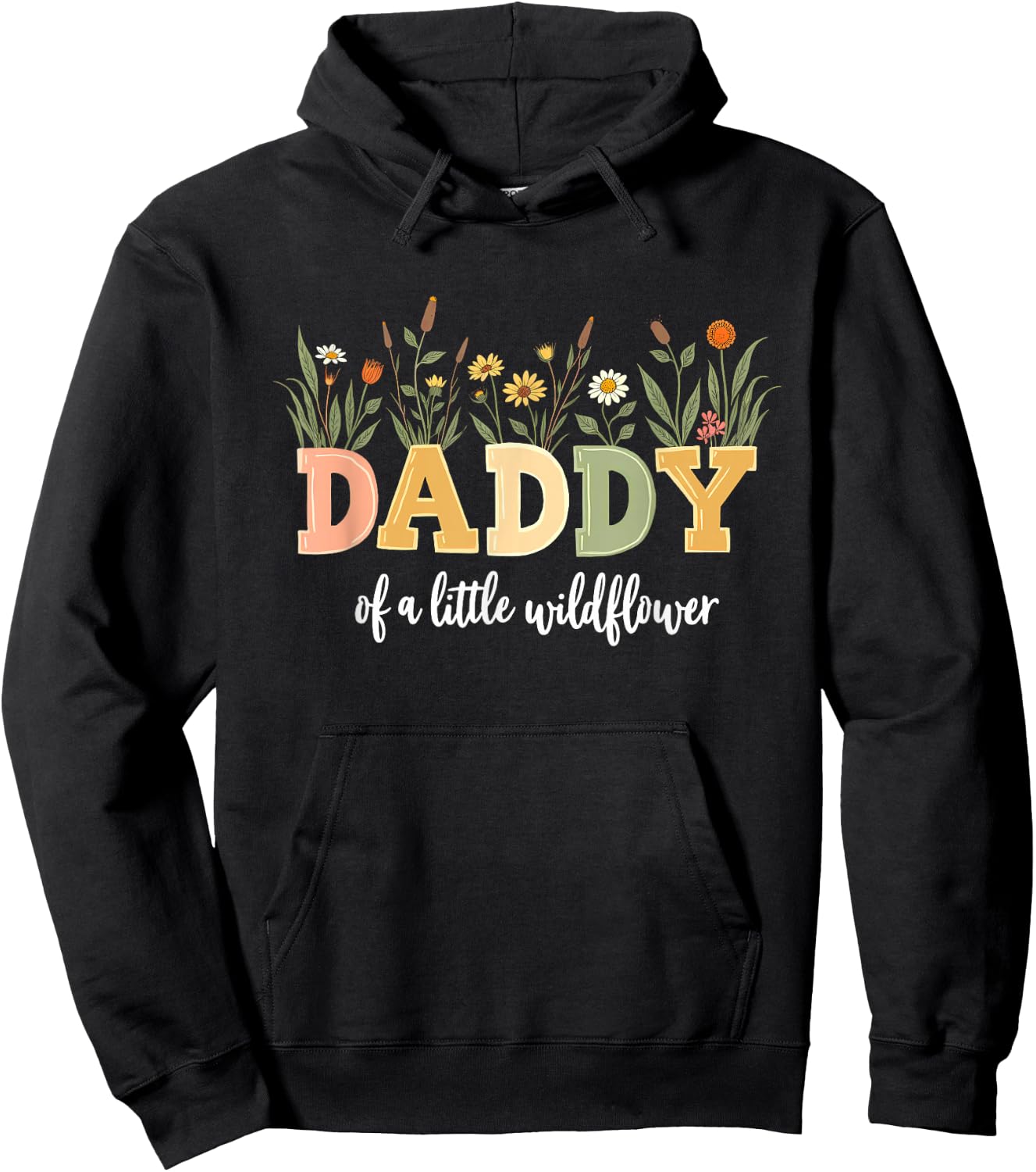 Floral Daddy Of Little Wildflower Birthday Girl Hoodie - Hoodie | Black