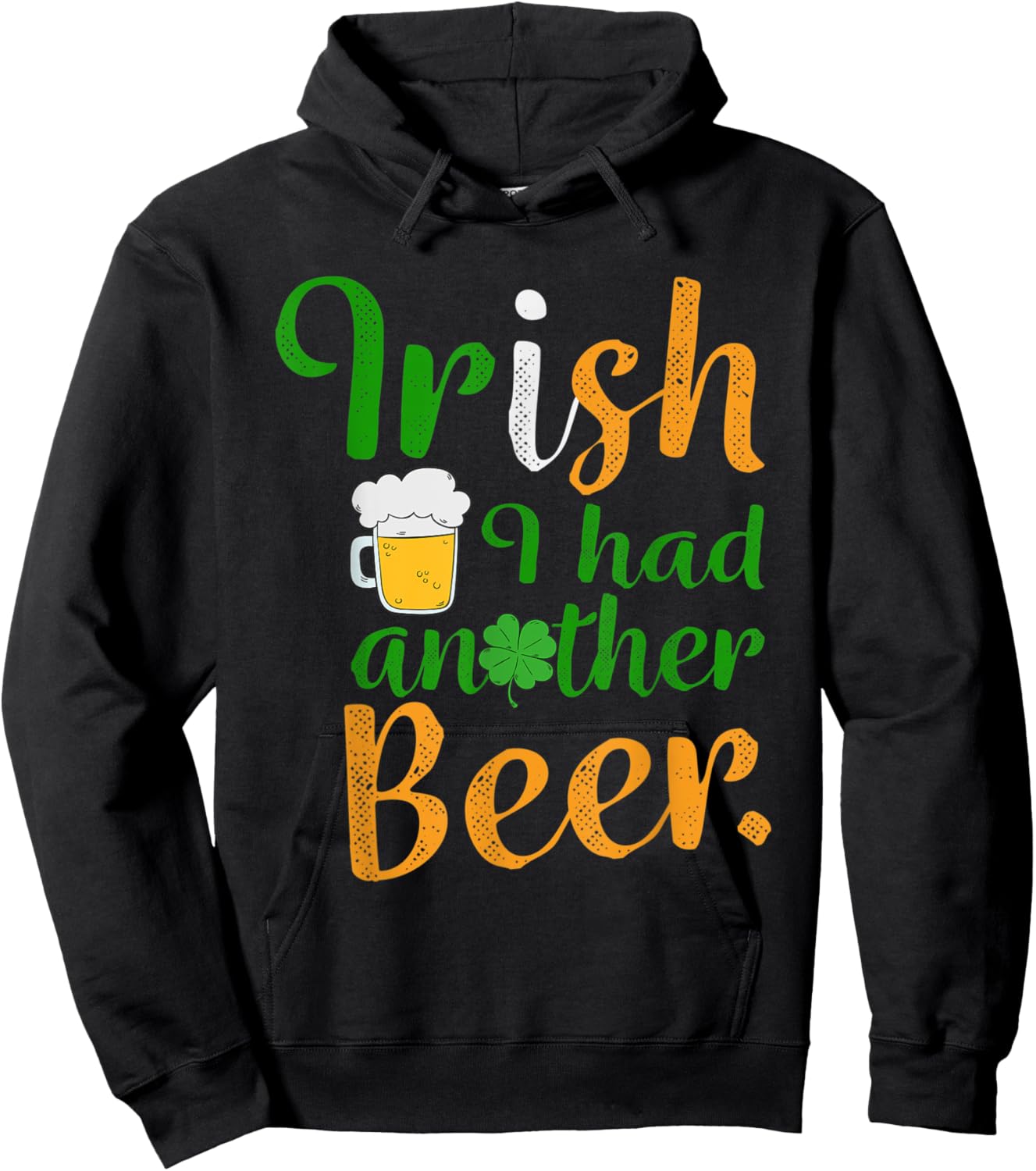 Irish I had another beer Hoodie - Hoodie | Black