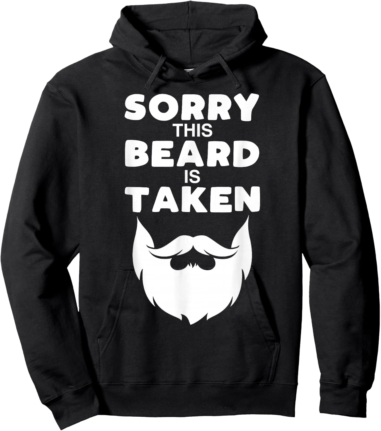 Sorry This Beard is Taken Funny Valentines Day Gift Hoodie - Hoodie | Black