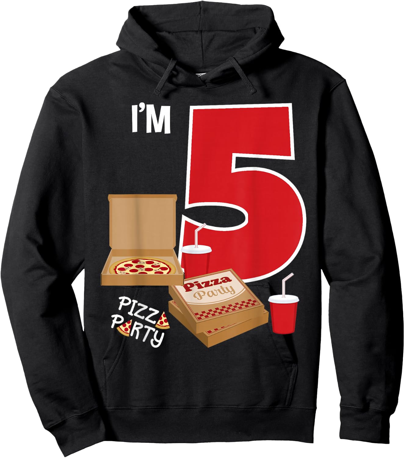 I'm 5 Pizza Theme Birthday Pizza Lover Pizza Party 5th Bday Hoodie - Hoodie | Black