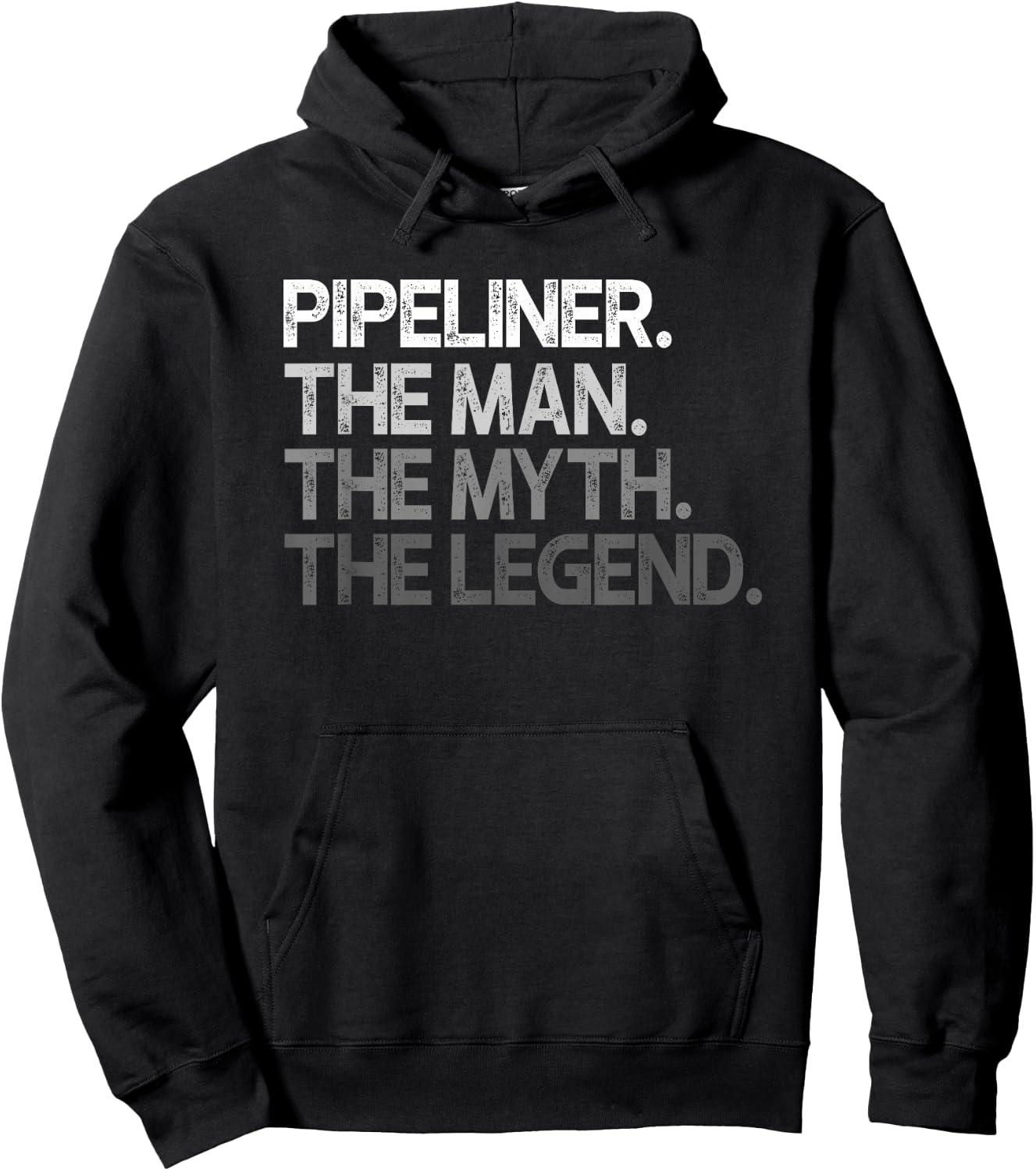 Pipeliner Gift The Man Myth Legend Hoodie - Hoodie | Black