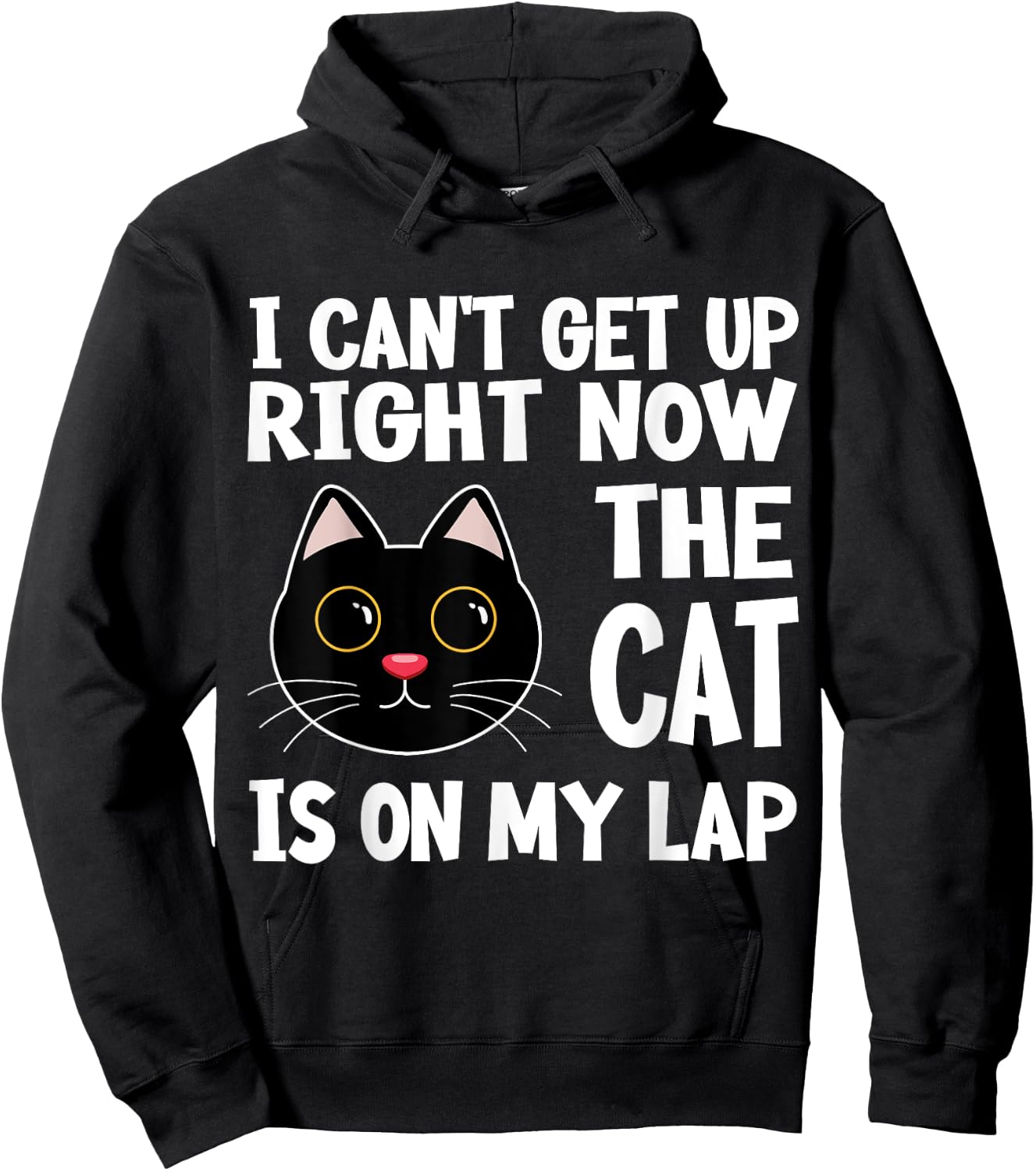 I CAN’T GET UP RIGHT NOW THE CAT IS ON MY LAP Funny Cat Women Girls Kids Hoodie - Hoodie | Black