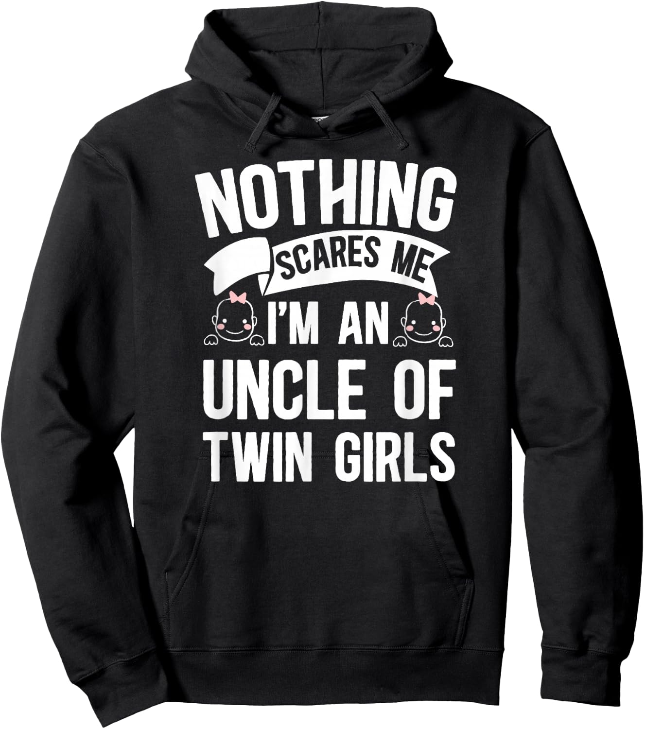 I'm an Uncle of Twin Girls Twin Uncle of Twins Hoodie - Hoodie | Black