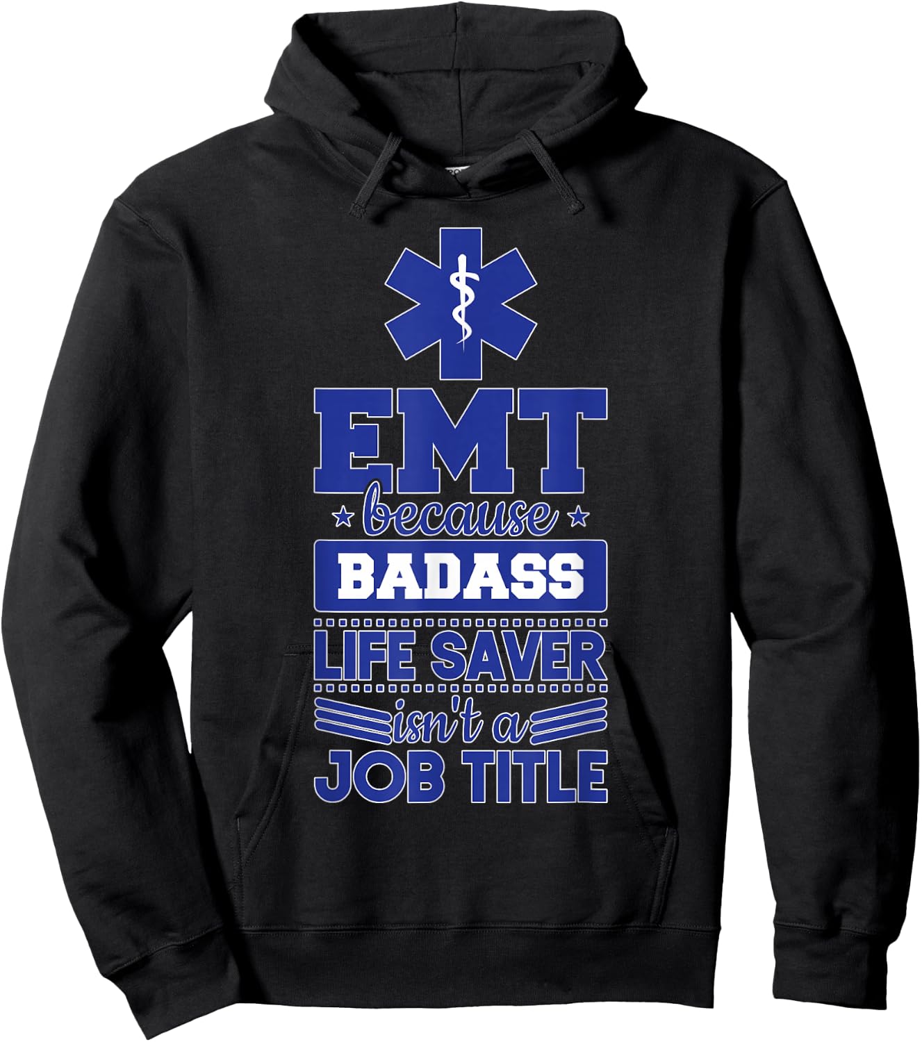 EMS Emergency EMT Badass Life Saver Hoodie - Hoodie | Black