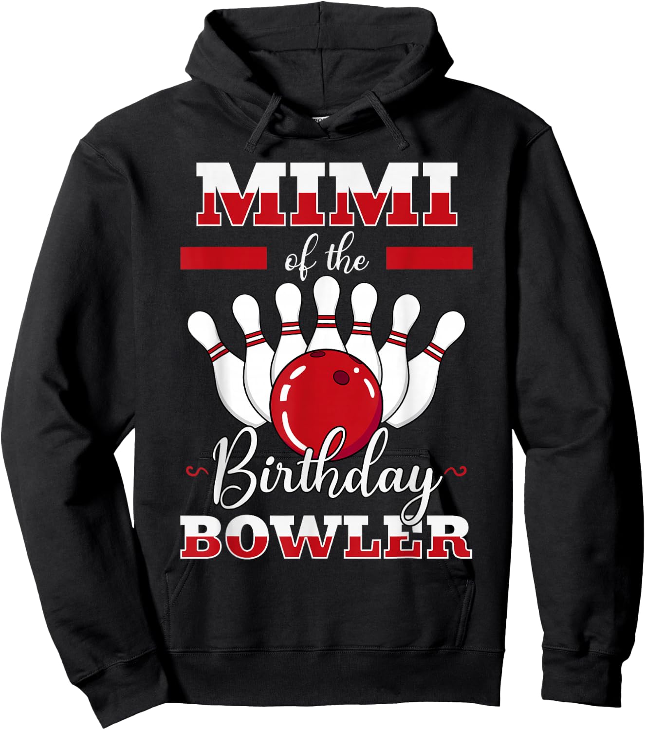 Mimi Of The Birthday Bowler Bday Bowling Party Celebration Hoodie - Hoodie | Black