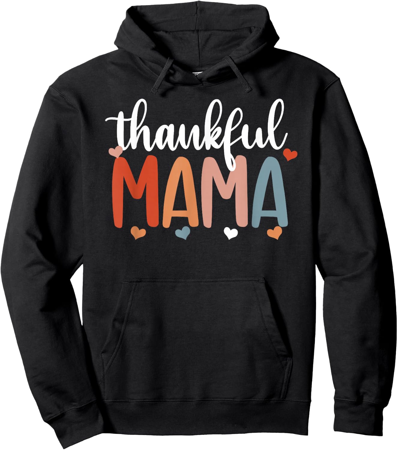 Thankful Mama Fall Season Pumpkin Mother Thanksgiving Day Hoodie - Hoodie | Black