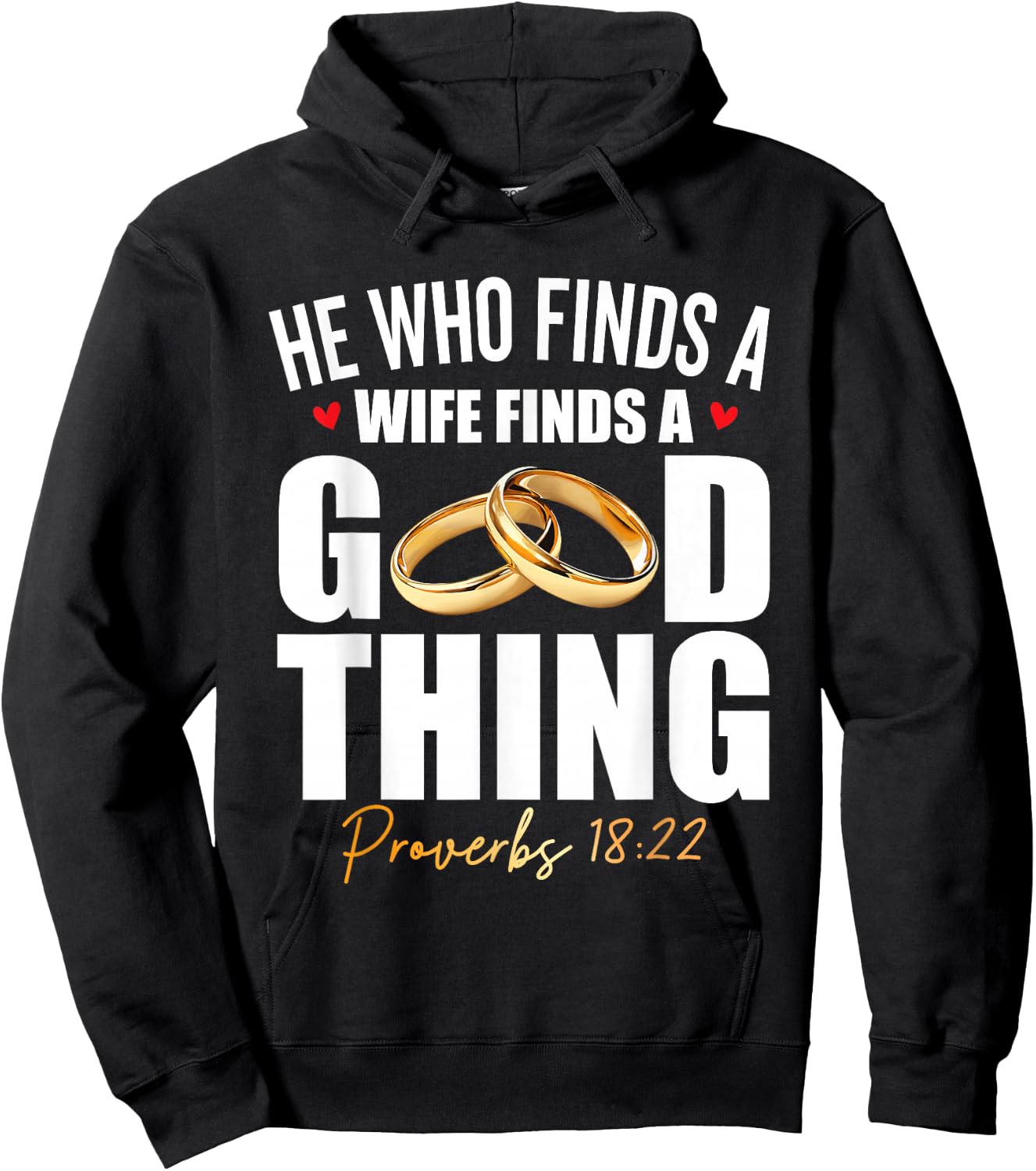 He Who Finds A Wife Finds A Good Thing Men Husband Hoodie - Hoodie | Black