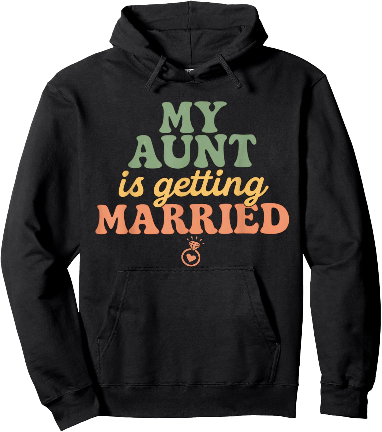 My Aunt Is Getting Married Niece Nephew Of The Bride Hoodie - Hoodie | Black